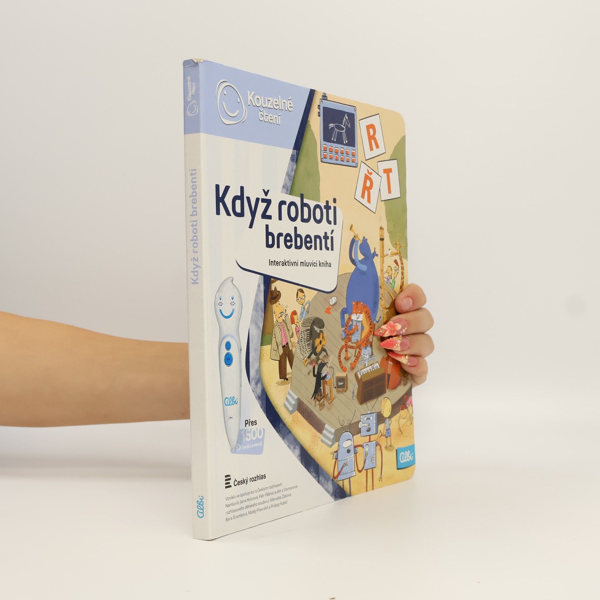 Milan Starý Když roboti brebentí. Interaktivní mluvicí kniha