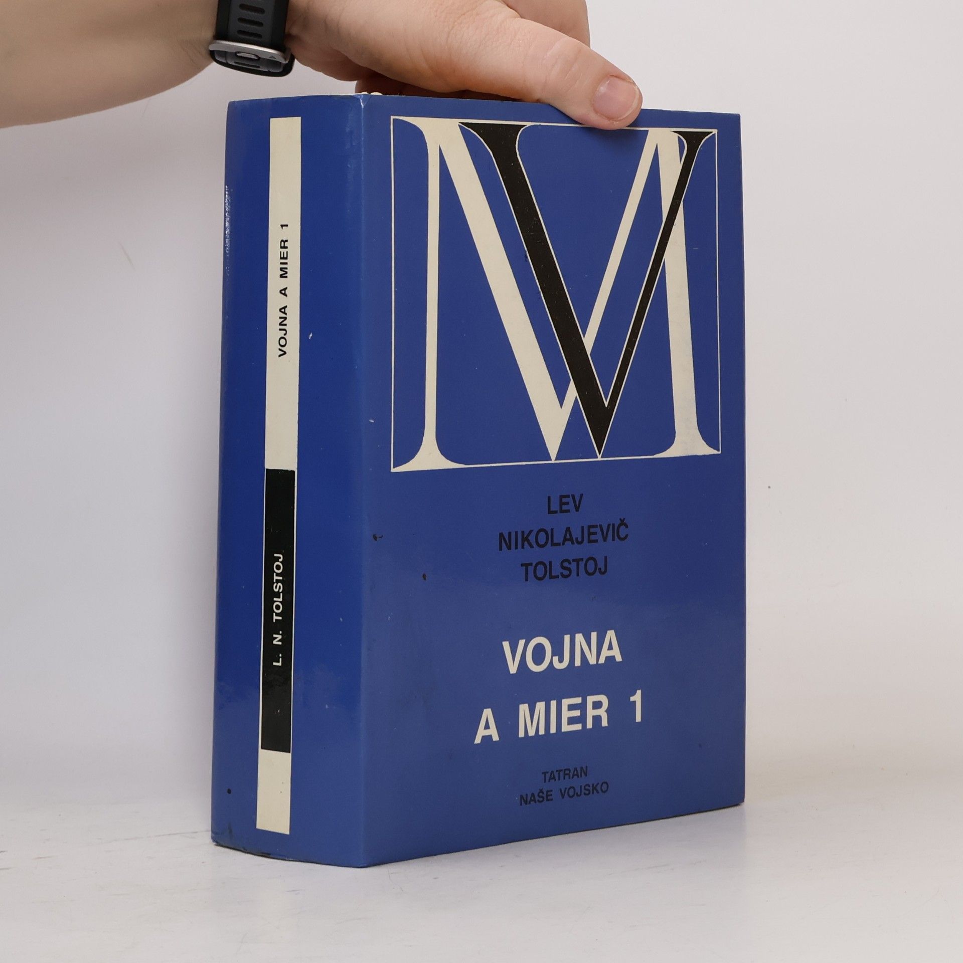 Lev Nikolajevič Tolstoj Vojna a mier 1