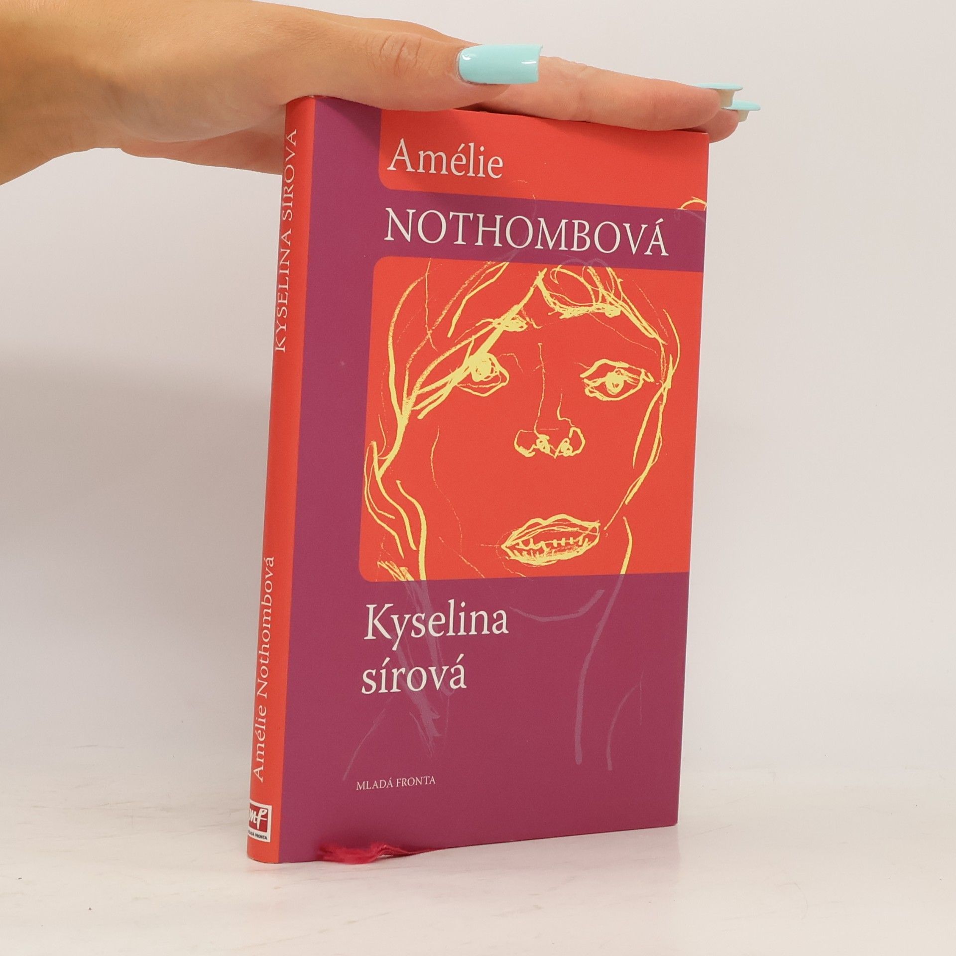 Amélie Nothomb Kyselina sírová