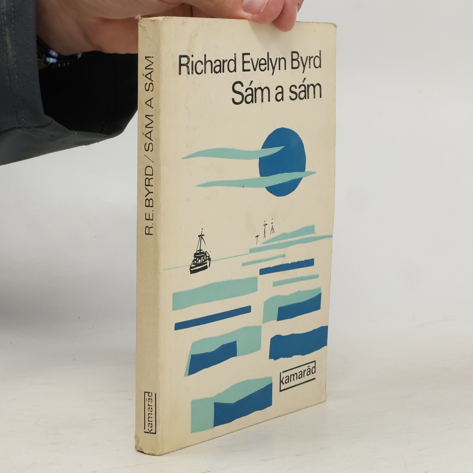Richard Evelyn Byrd Sám a sám