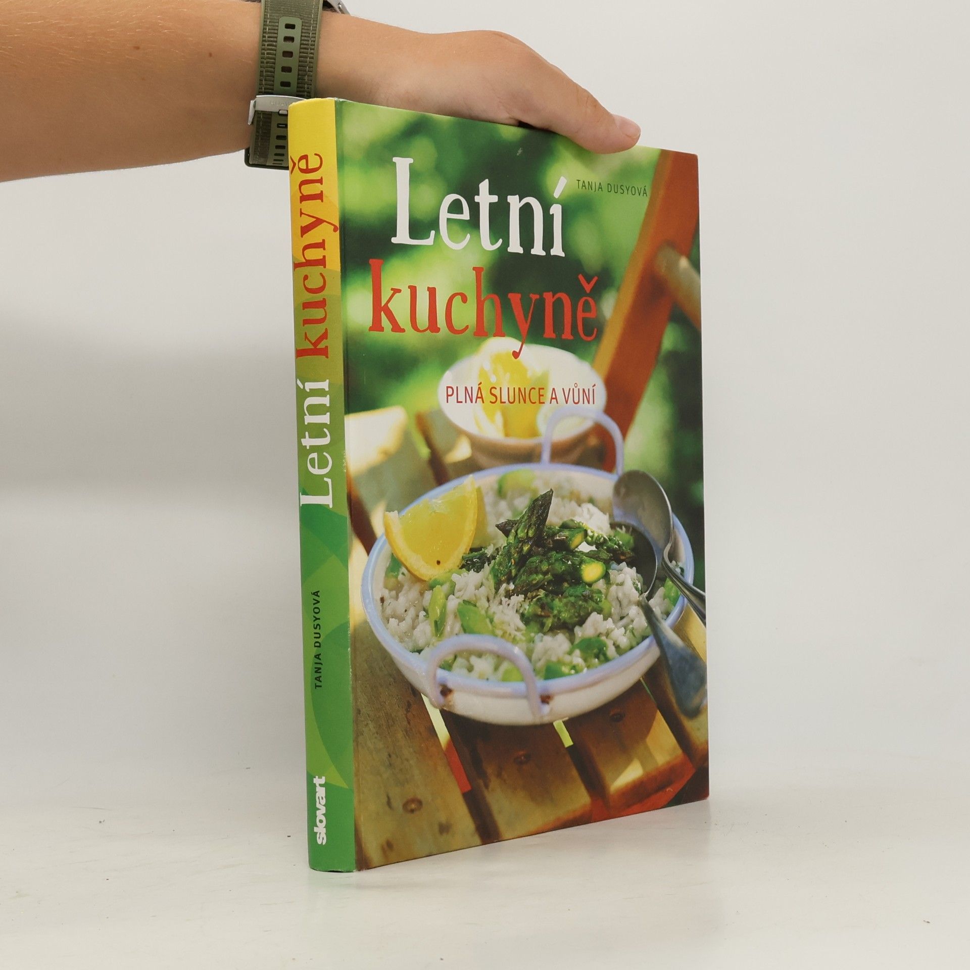 Tanja Dusy Letní kuchyně plná slunce a vůní