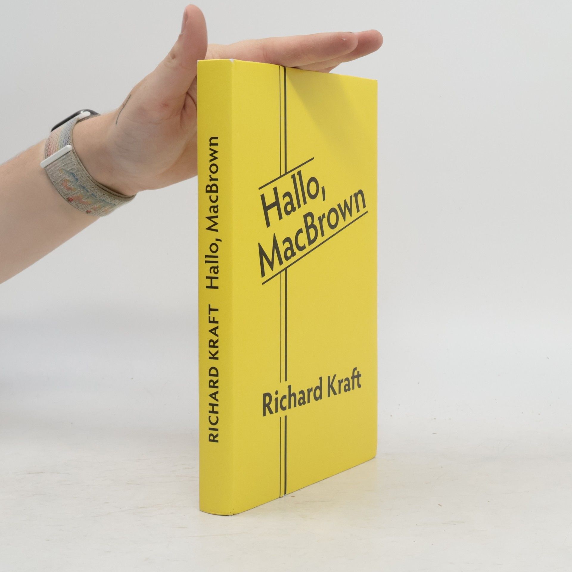 Richard Kraft Hallo, MacBrown