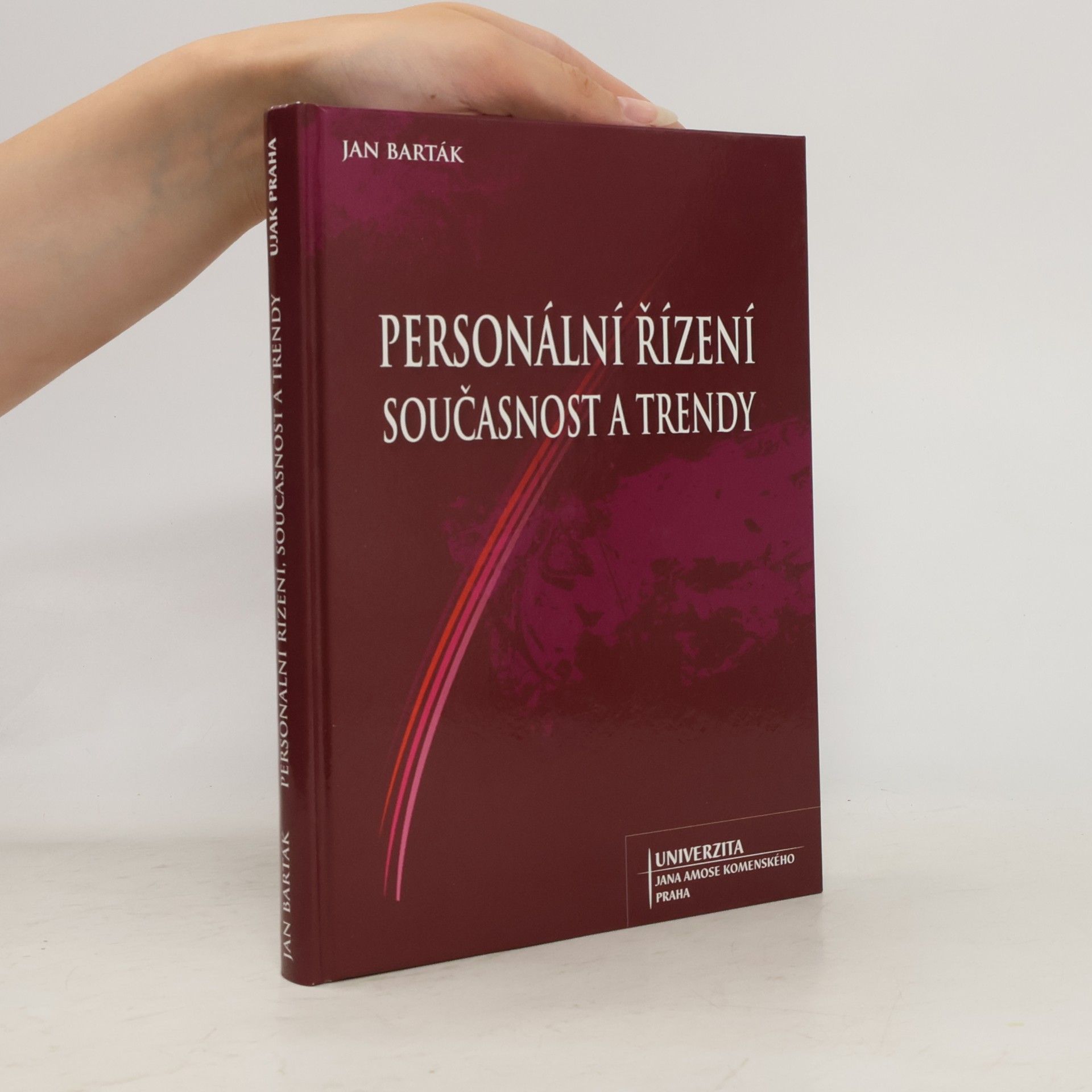 Jan Barták Personální řízení, současnost a trendy