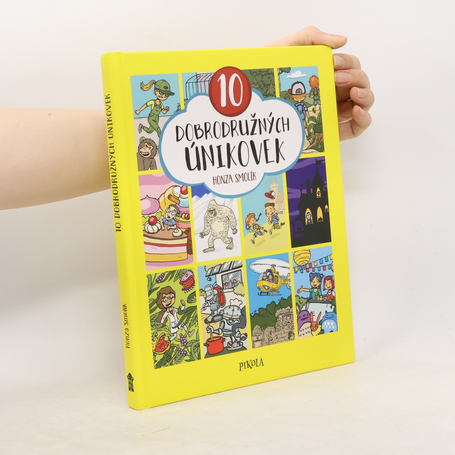 Jan Smolík 10 dobrodružných únikovek