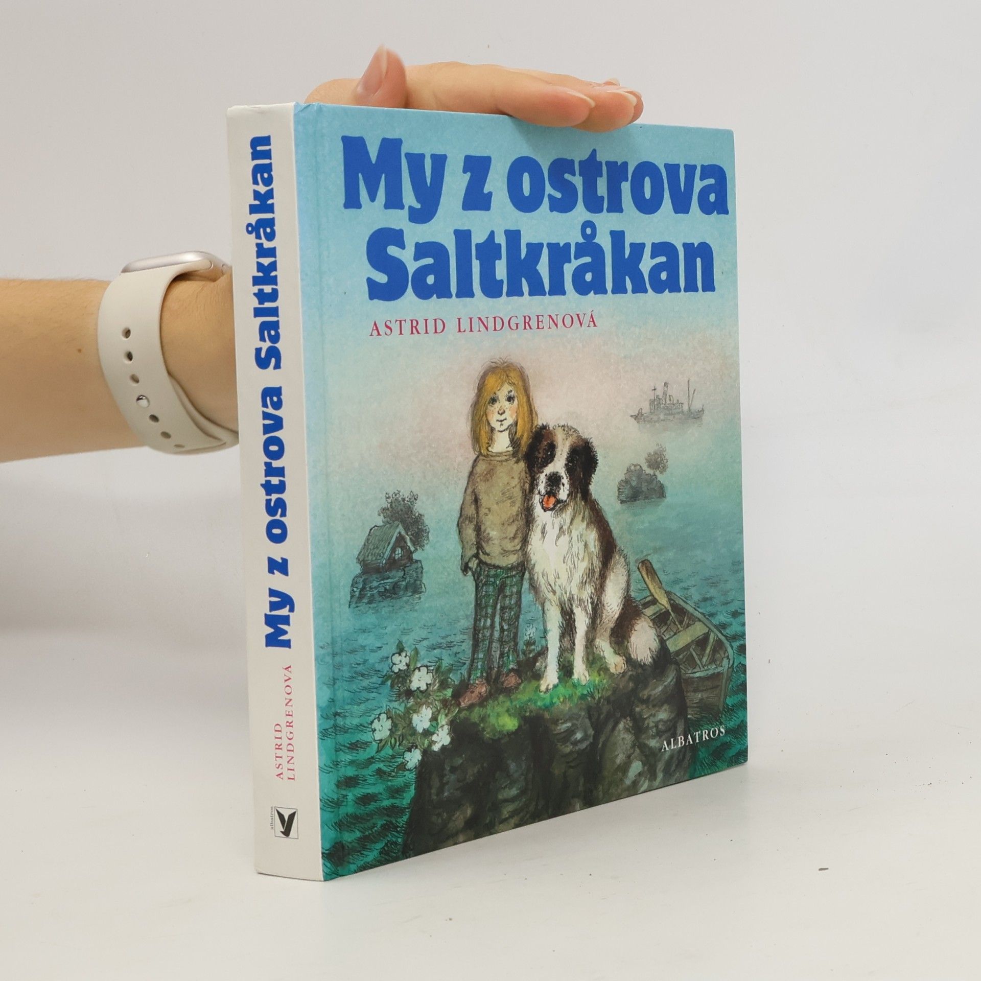 Astrid Lindgrenová My z ostrova Saltkråkan