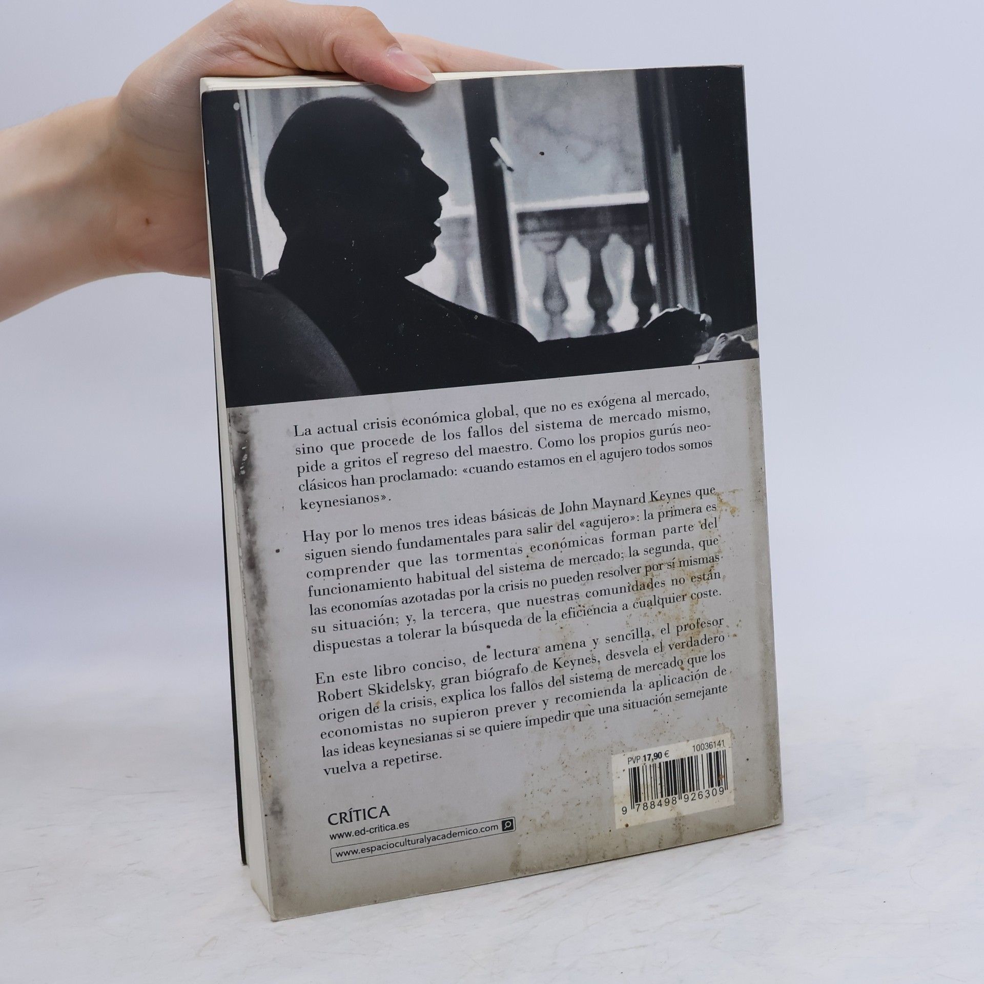 Robert Skidelsky Letras de Crítica: El regreso de Keynes