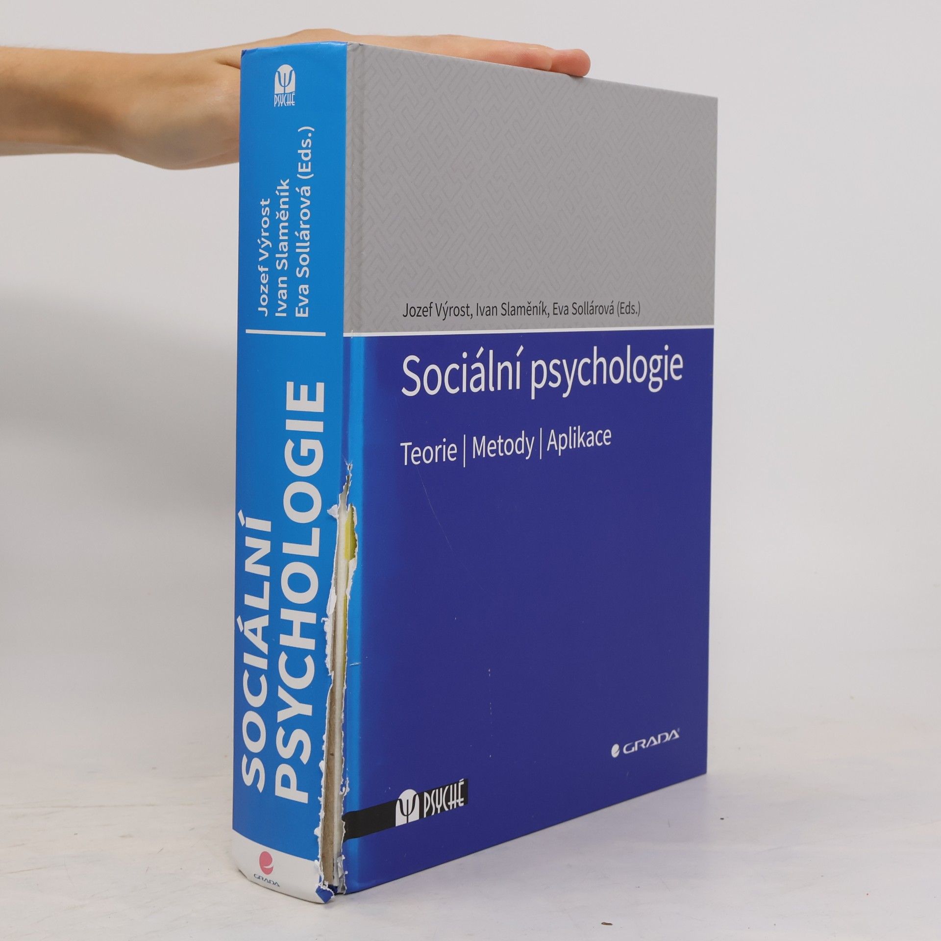 Eva Sollárová Sociální psychologie - Teorie, metody, aplikace