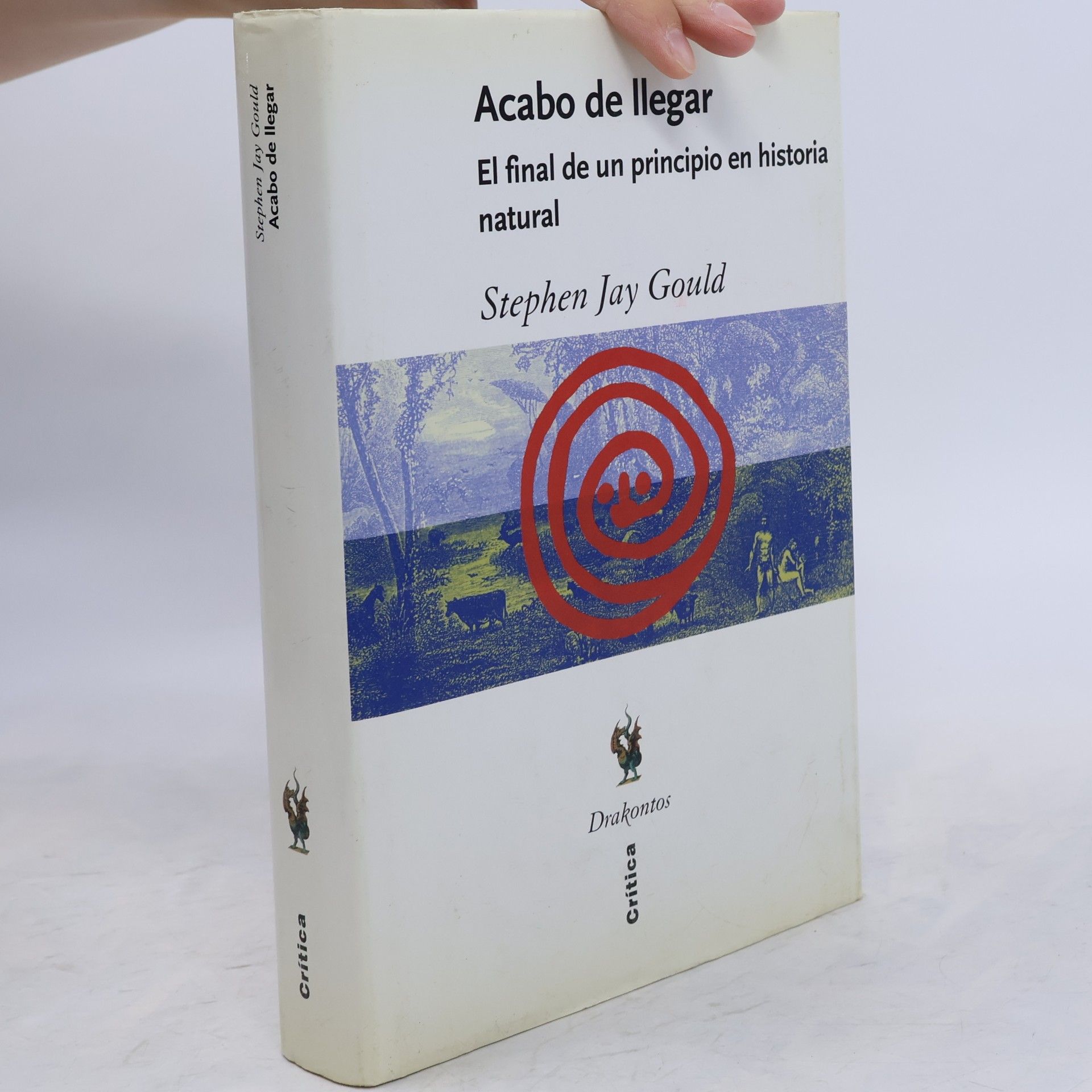 Acabo de llegar. El final de un principio en historia natural
