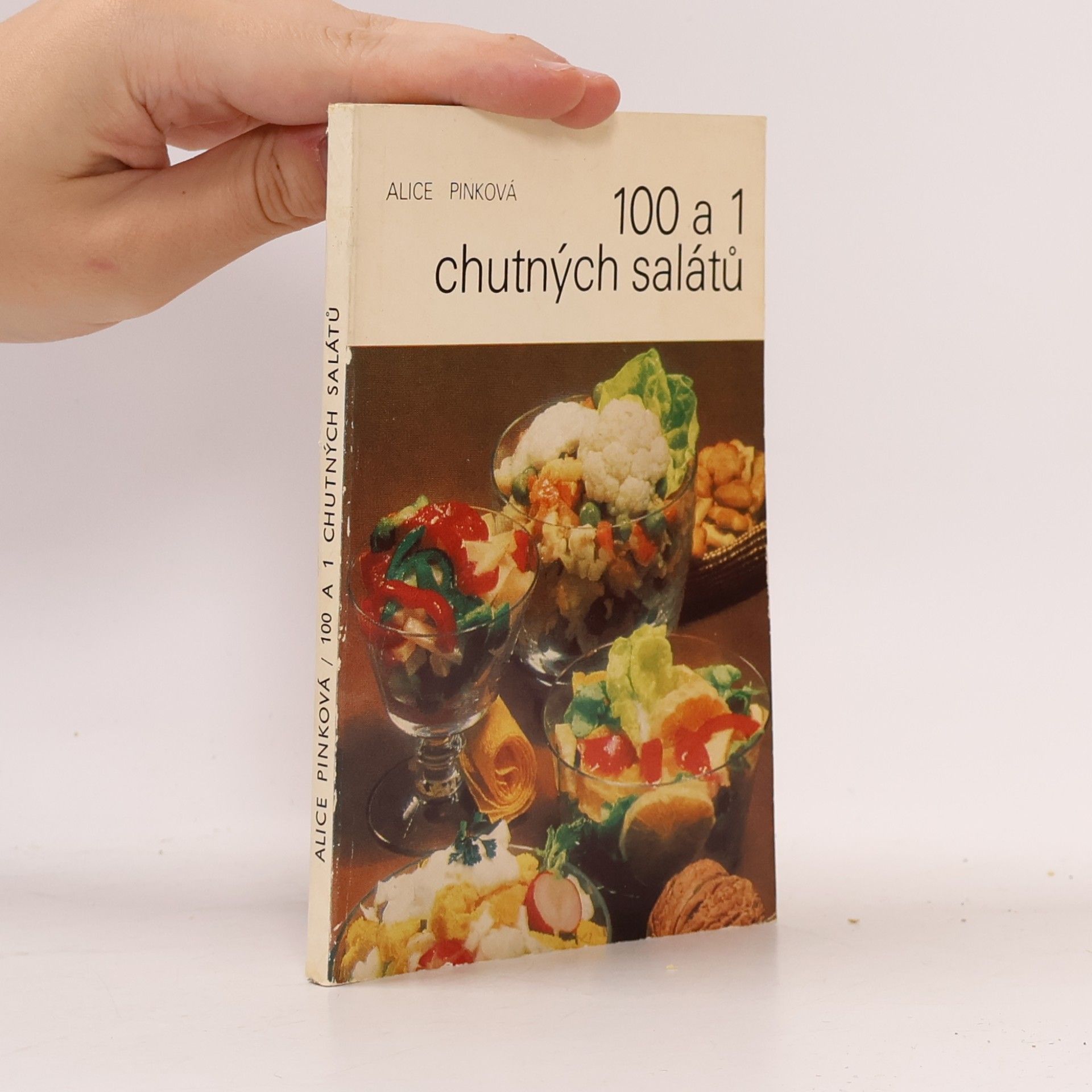 Alice Pinková 100 a 1 chutných salátů