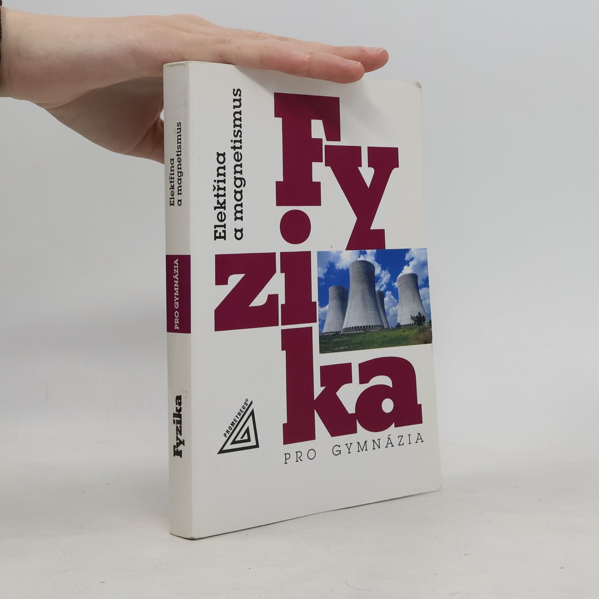 Oldřich Lepil Fyzika pro gymnázia. Elektřina a magnetismus