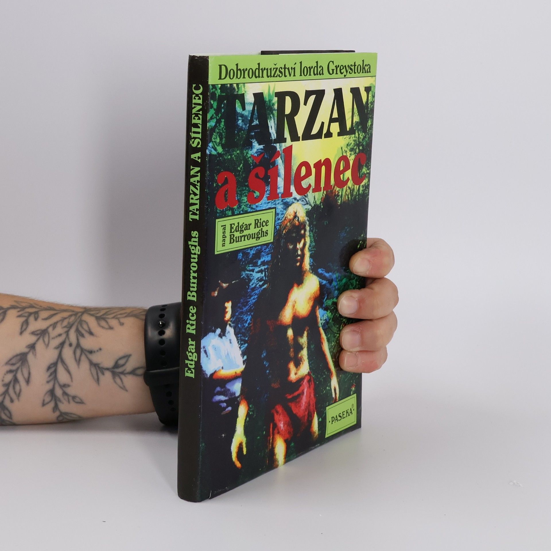 Edgar Rice Burrroughs Tarzan a šílenec