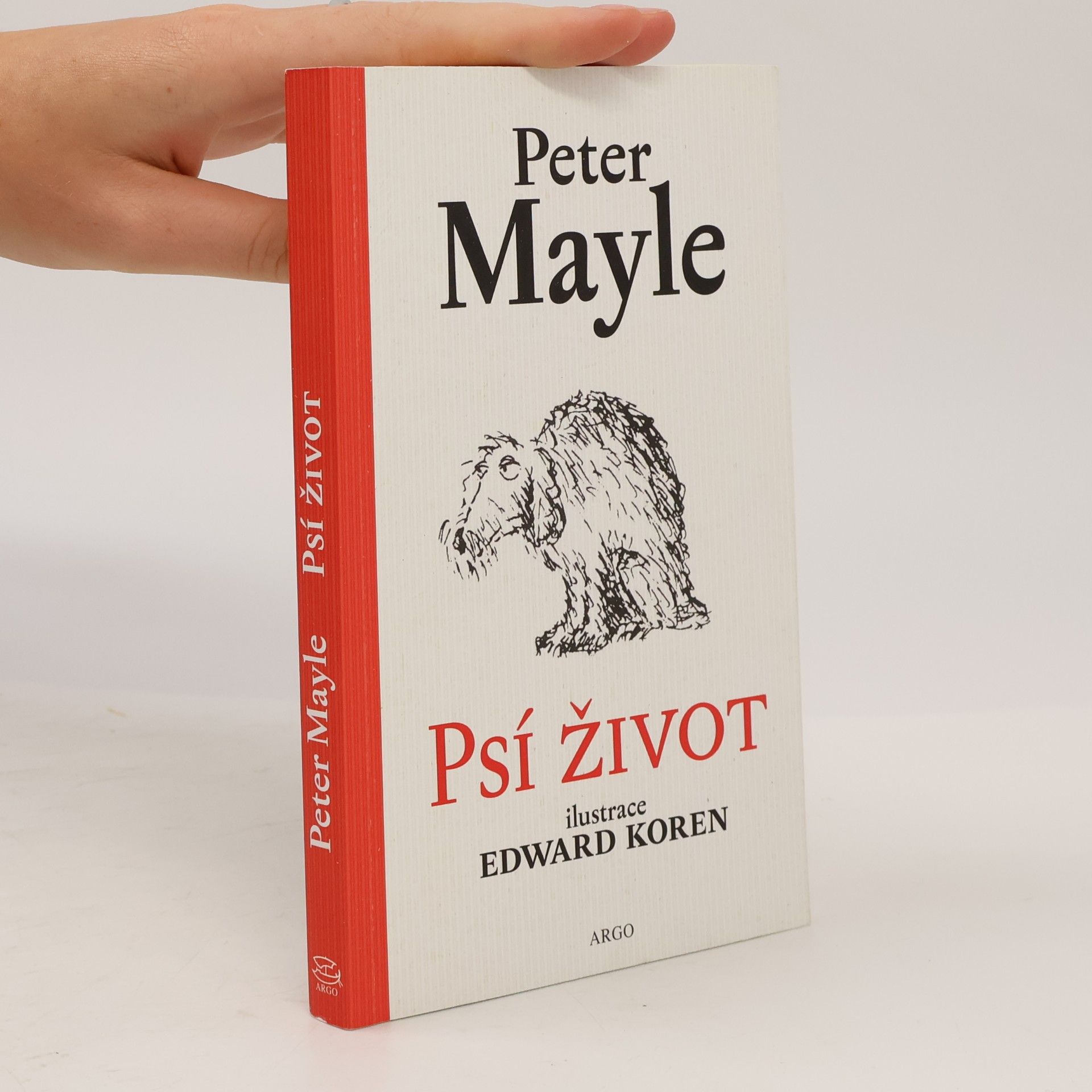Peter Mayle Psí život