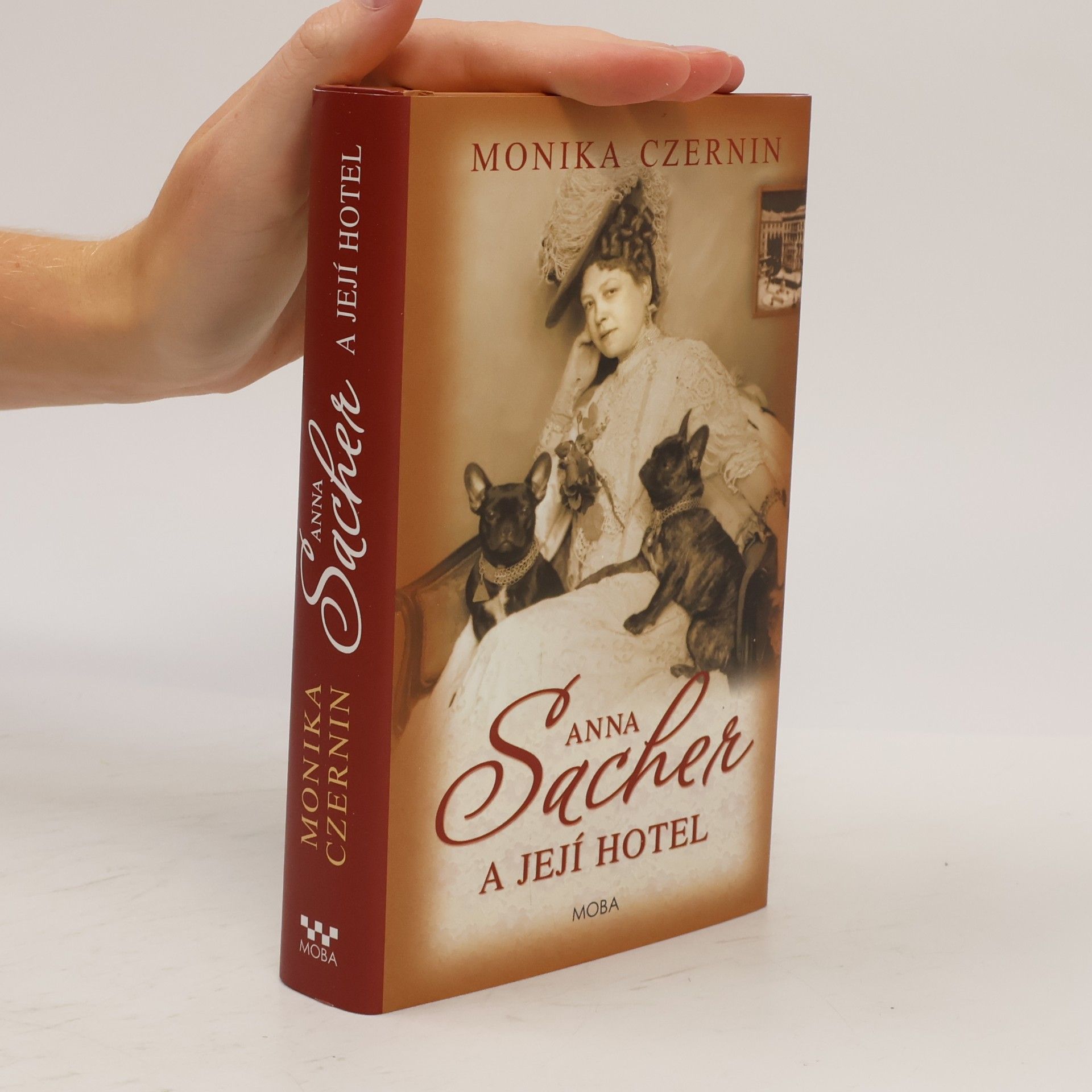 Monika Czernin Anna Sacher a její hotel