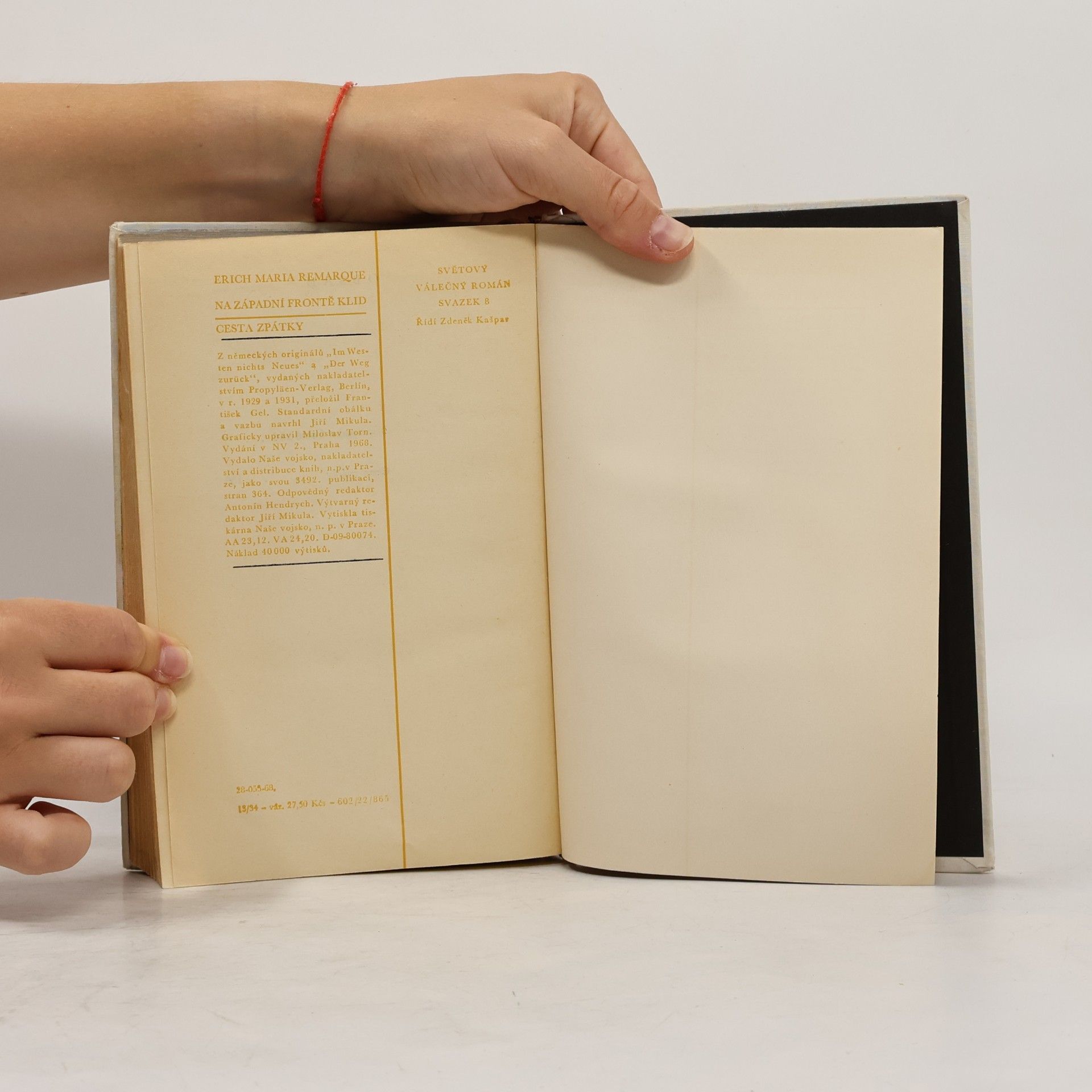 Erich Maria Remarque Na západní frontě klid / Cesta zpátky