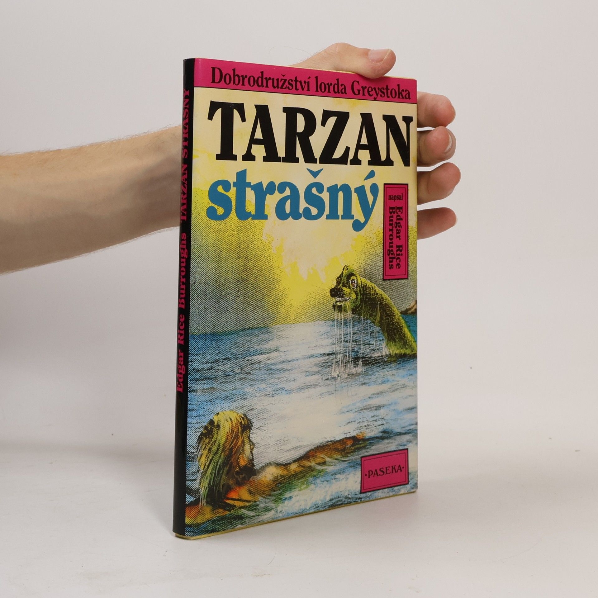 Edgar Rice Burrroughs Tarzan strašný