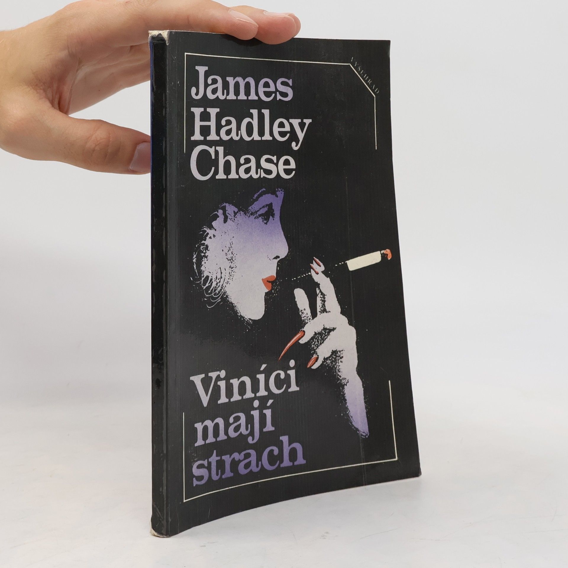 James Hadley Chase Viníci mají strach