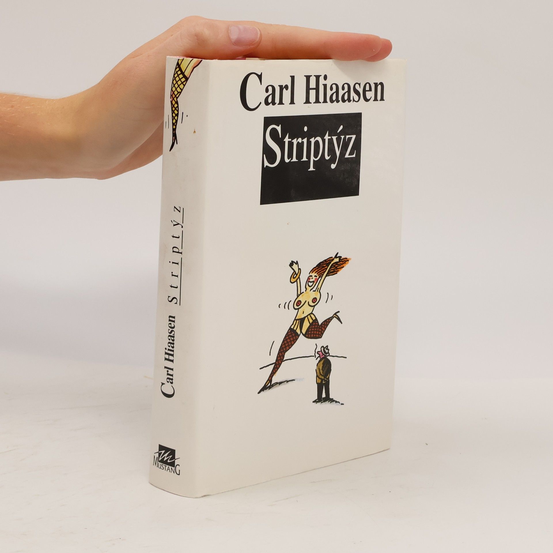 Carl Hiaasen Striptýz