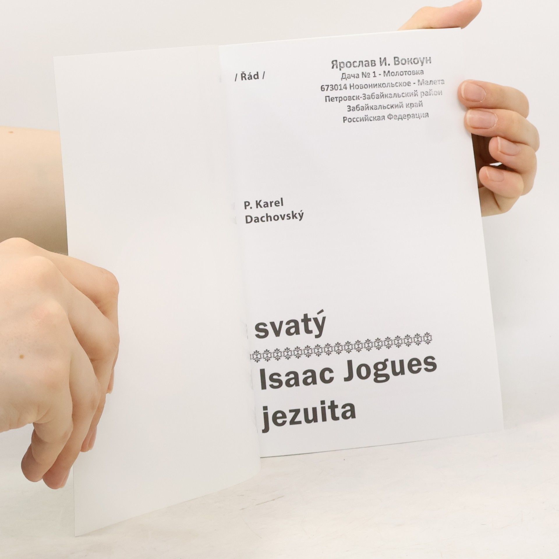 Karel Dachovský Svatý Isaac Jogues jezuita