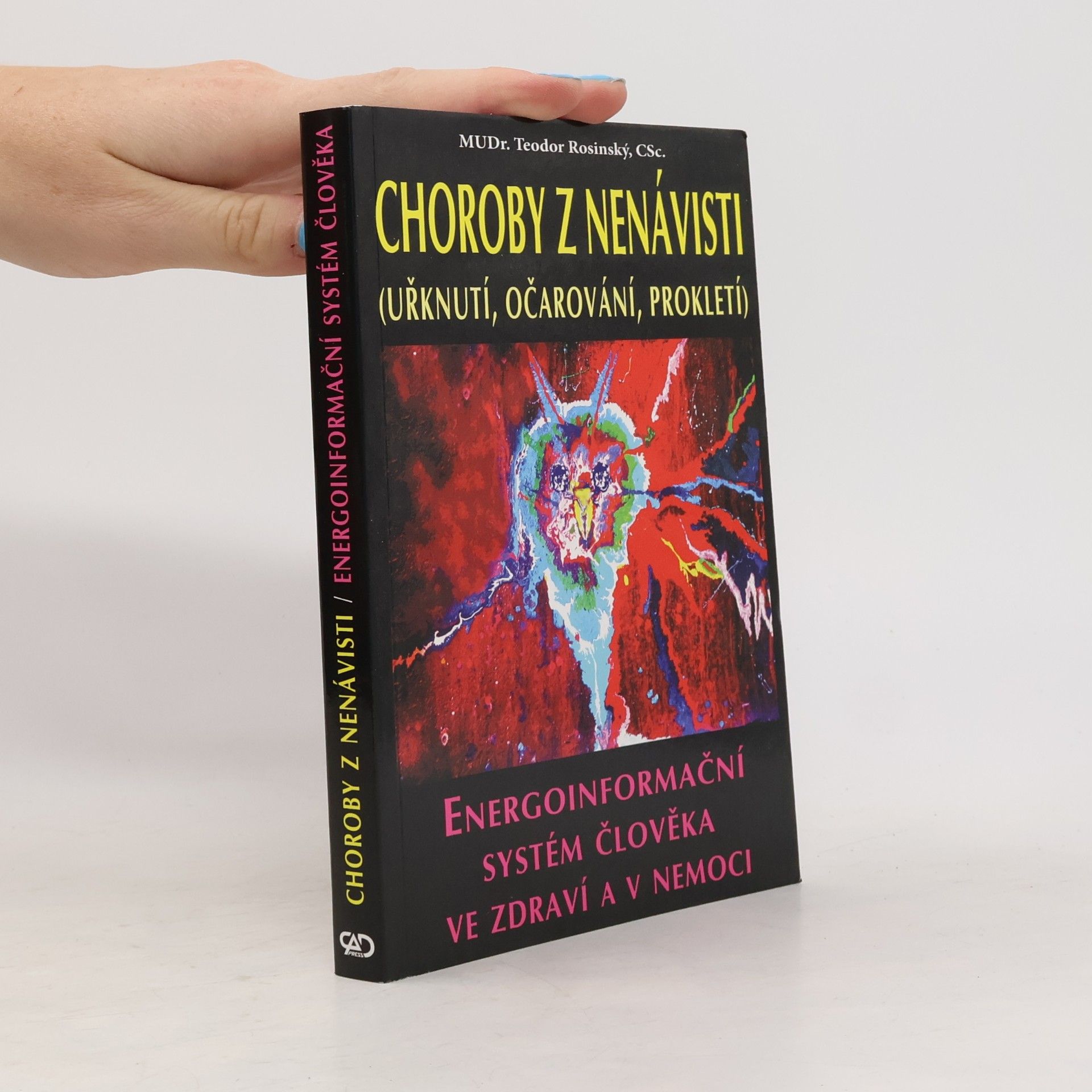 Choroby z nenávisti. Uřknutí, očarování, prokletí