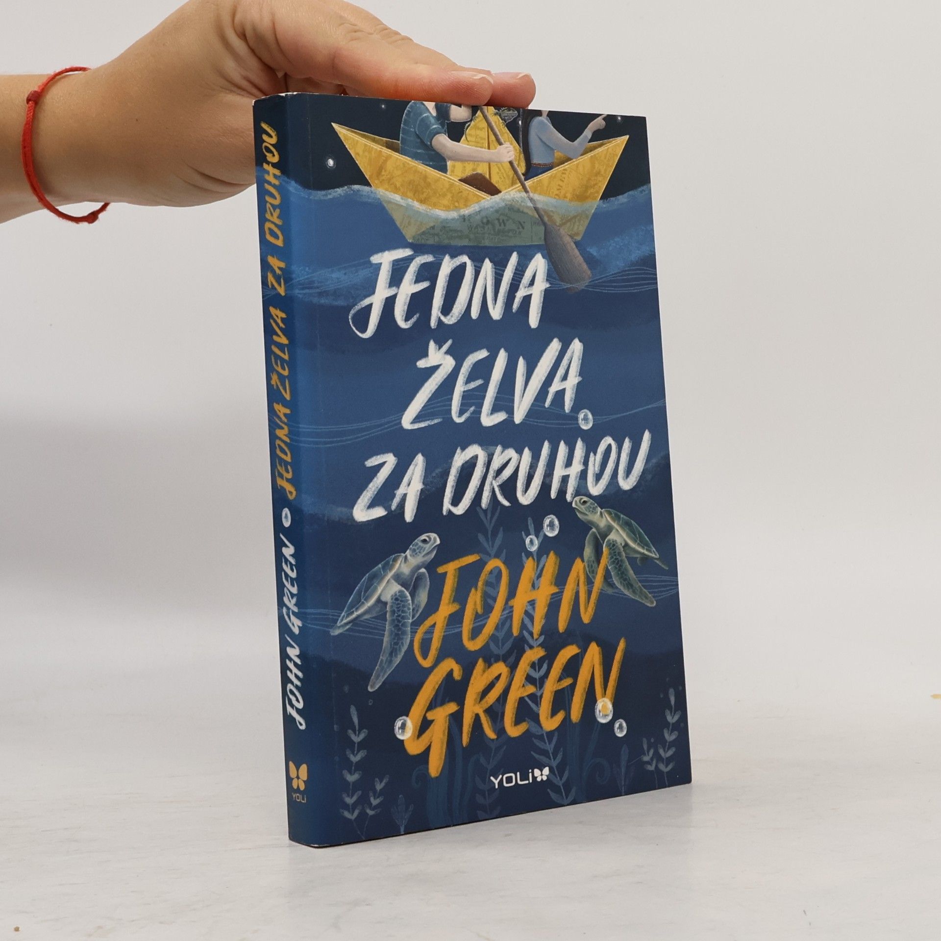 John Green Jedna želva za druhou