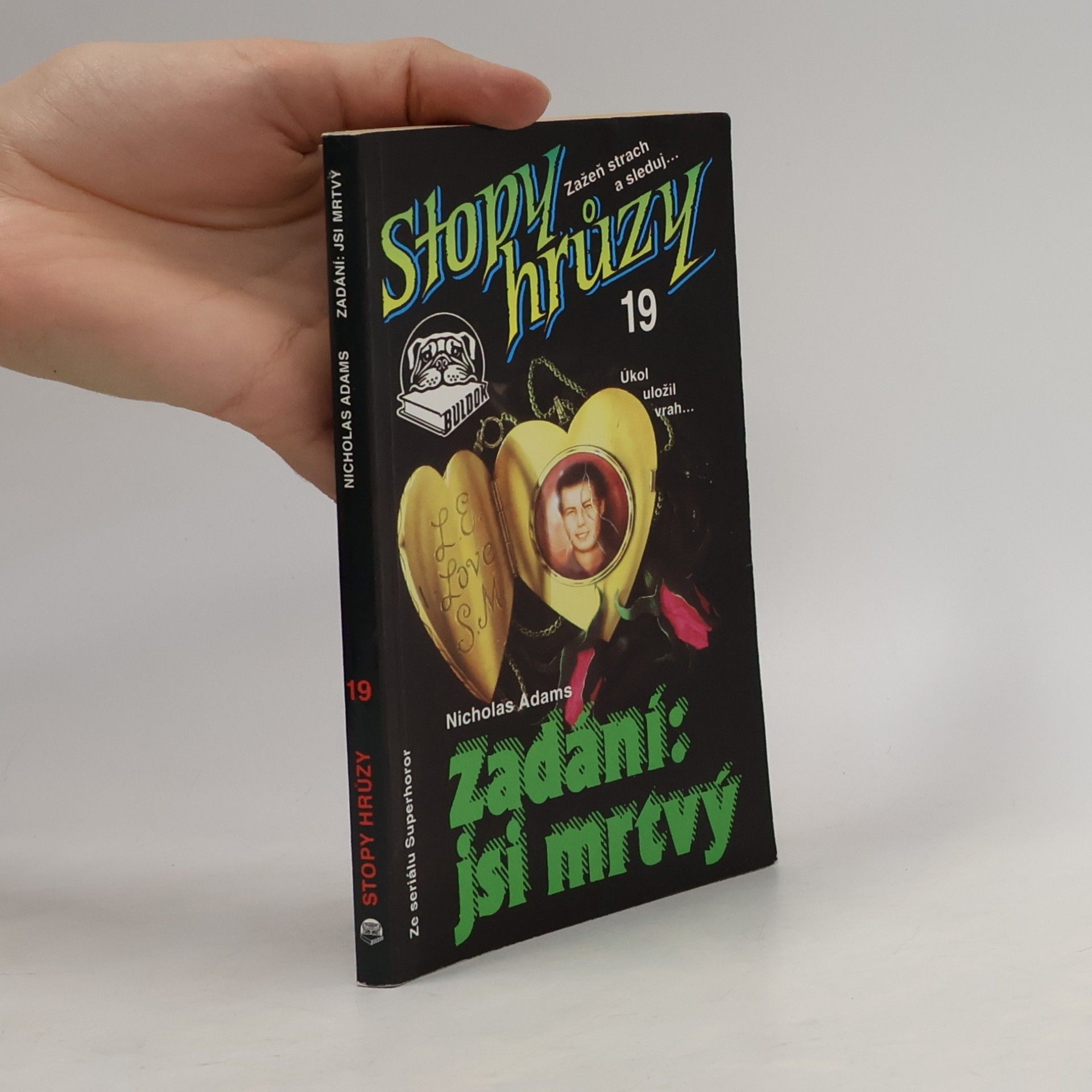 James D. MacDonald Zadání: jsi mrtvý. Stopy hrůzy 19
