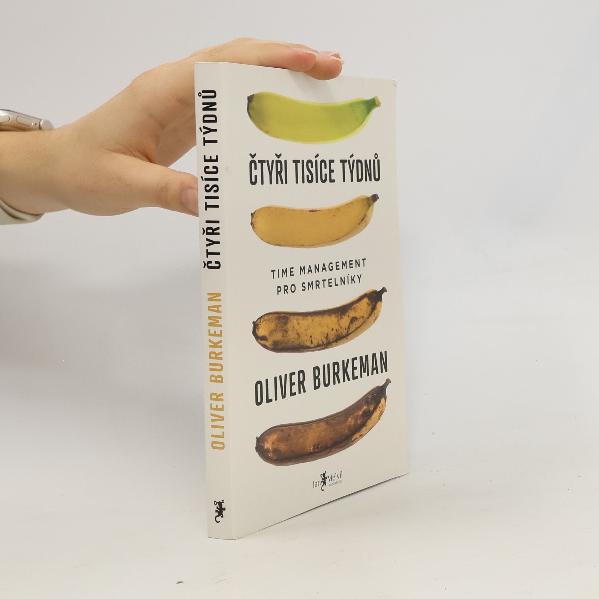 Oliver Burkeman Čtyři tisíce týdnů