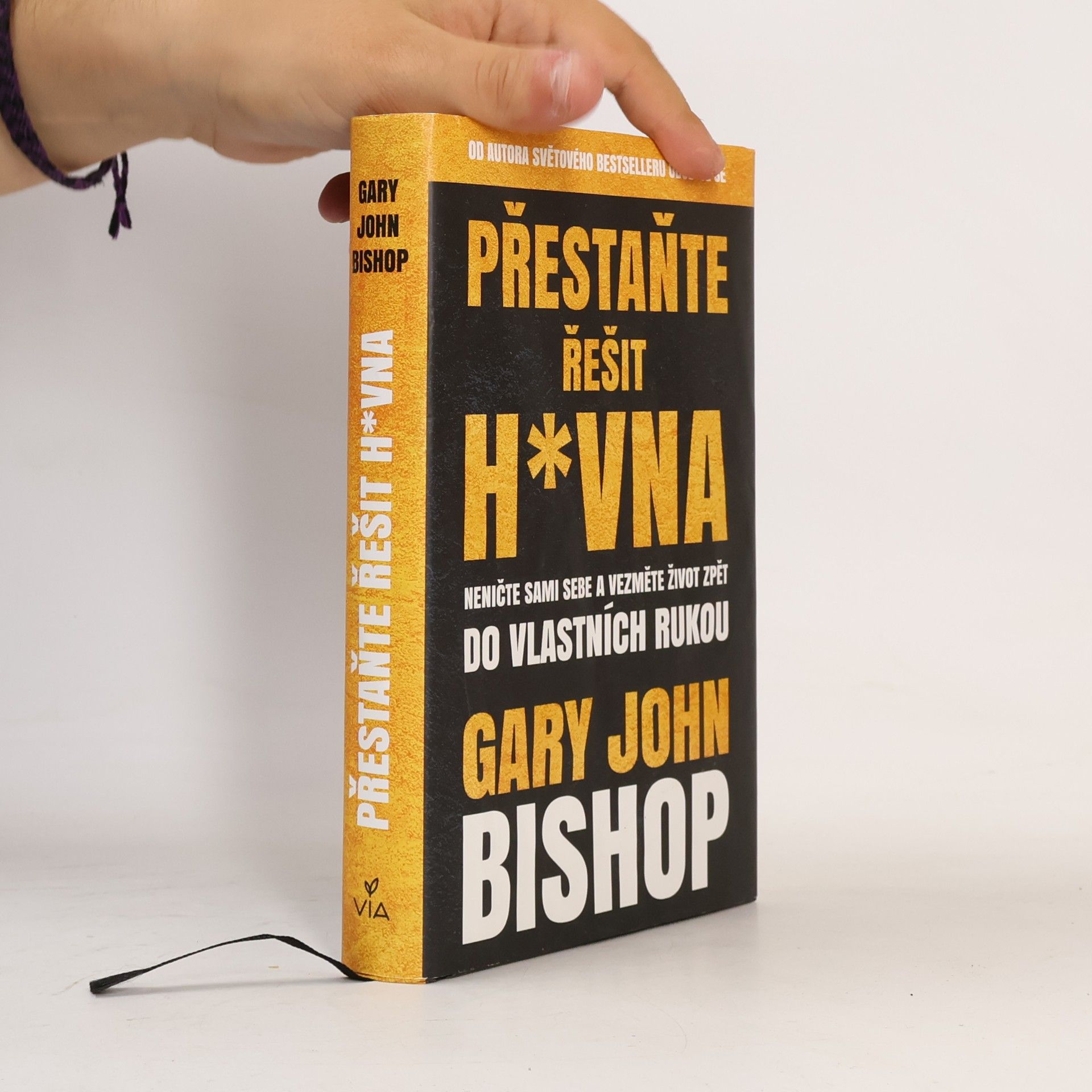 Gary John Bishop Přestaňte řešit h*vna