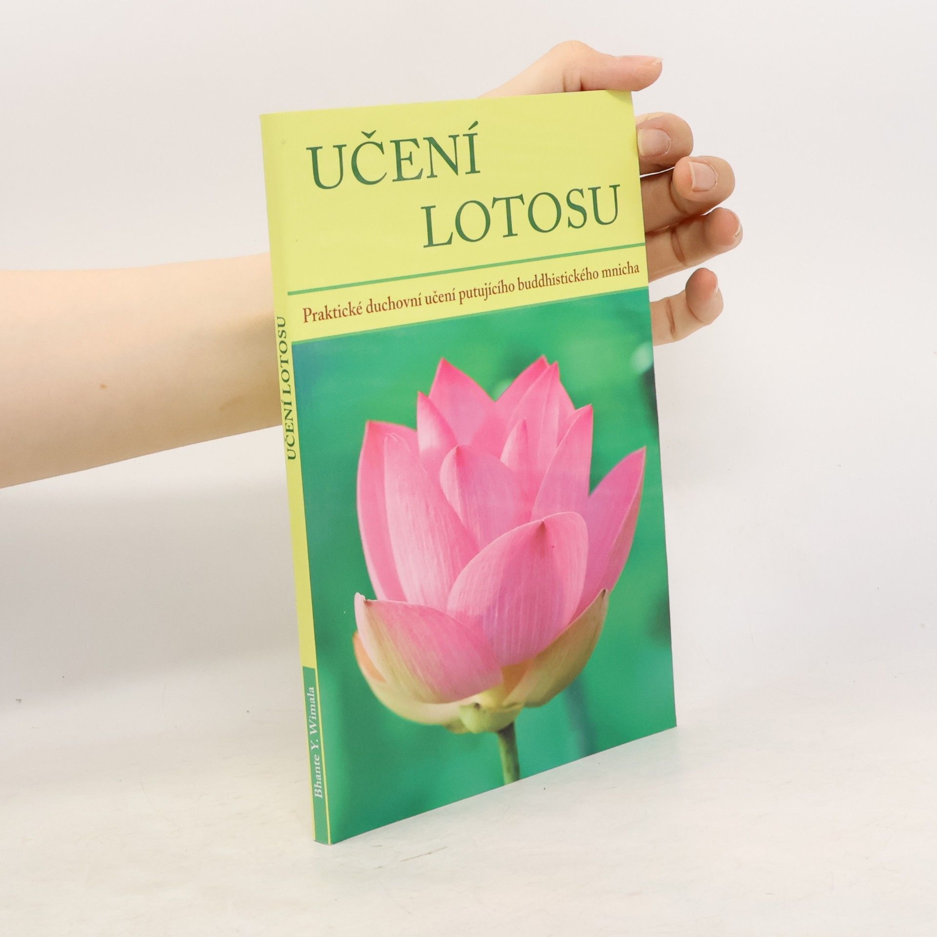 Bhante Y. Wimala Učení Lotosu