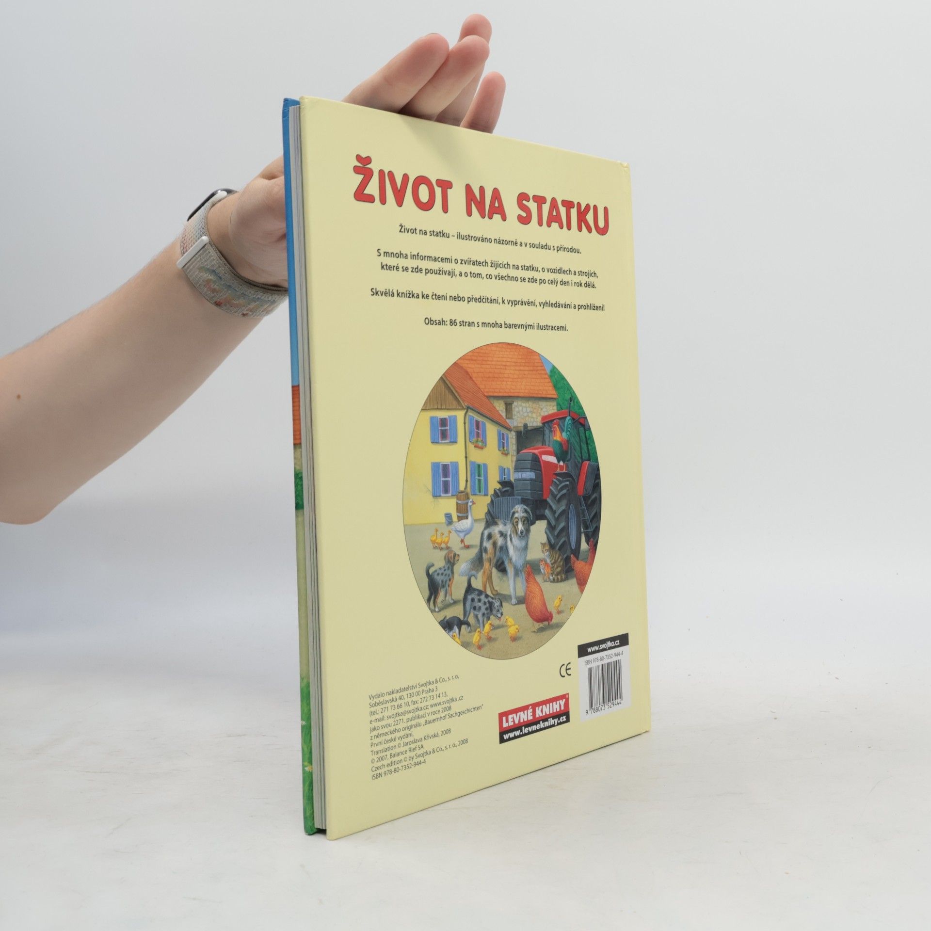 Gisela Fischer-Lingat Co se děje na statku : život na statku
