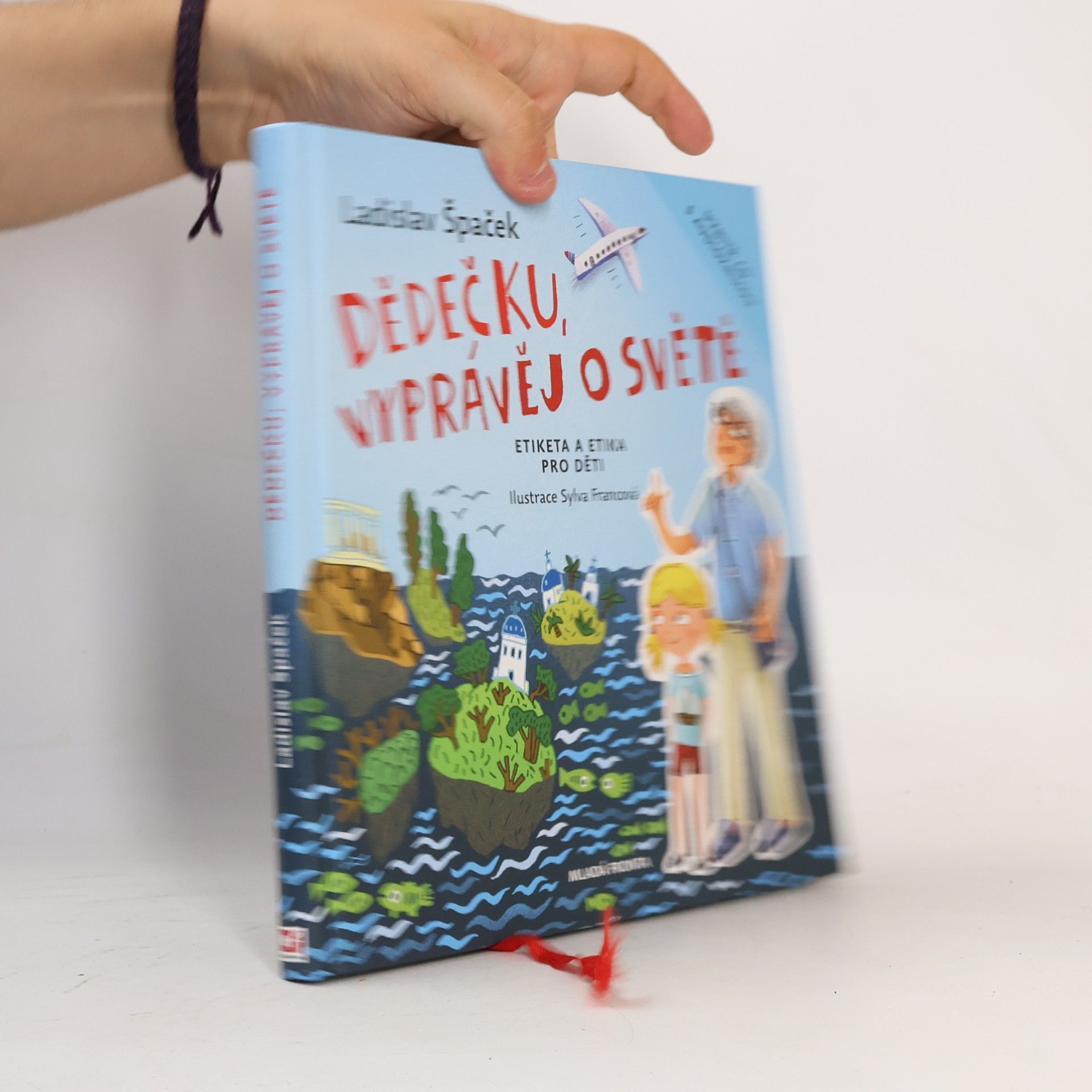Ladislav Špaček Dědečku, vyprávěj o světě