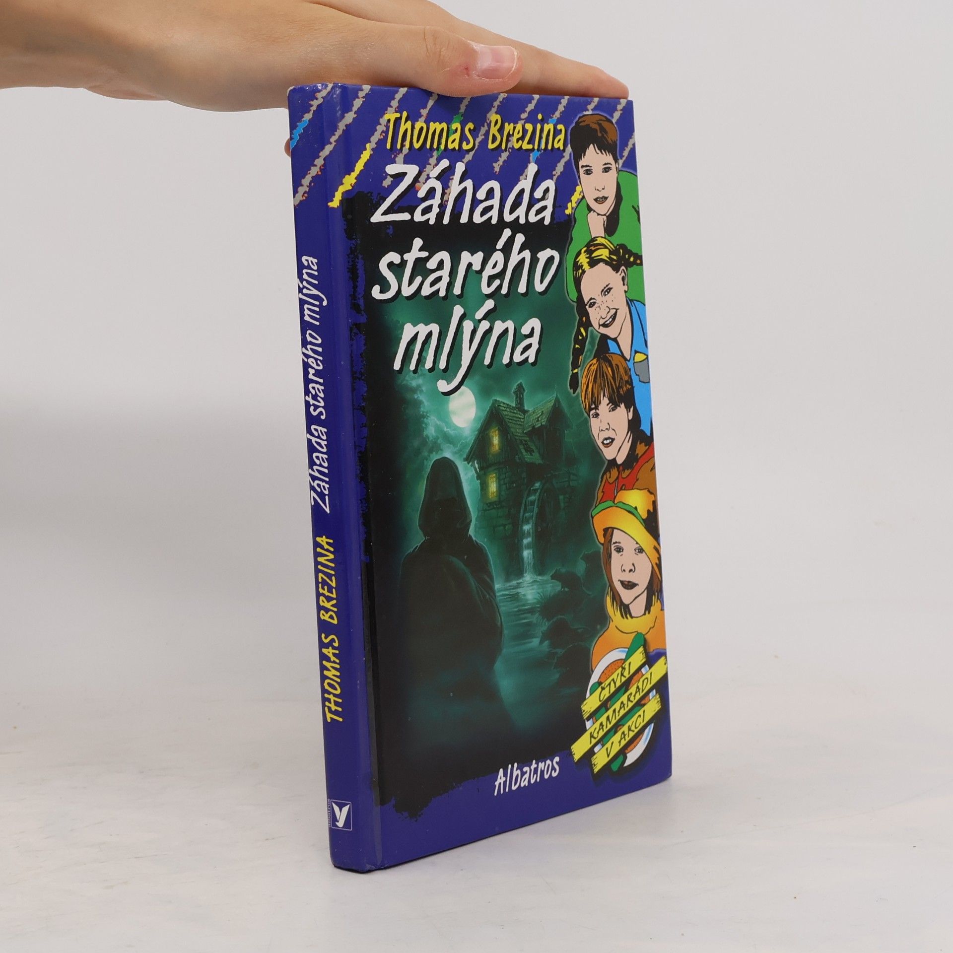 Thomas Brezina Záhada starého mlýna