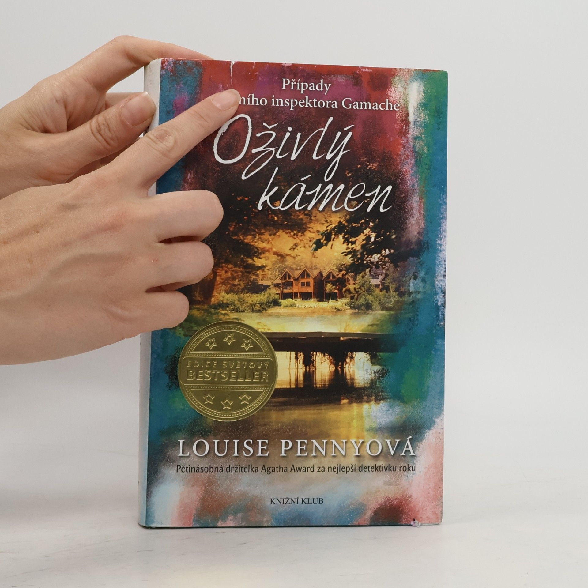 Louise Penny Oživlý kámen