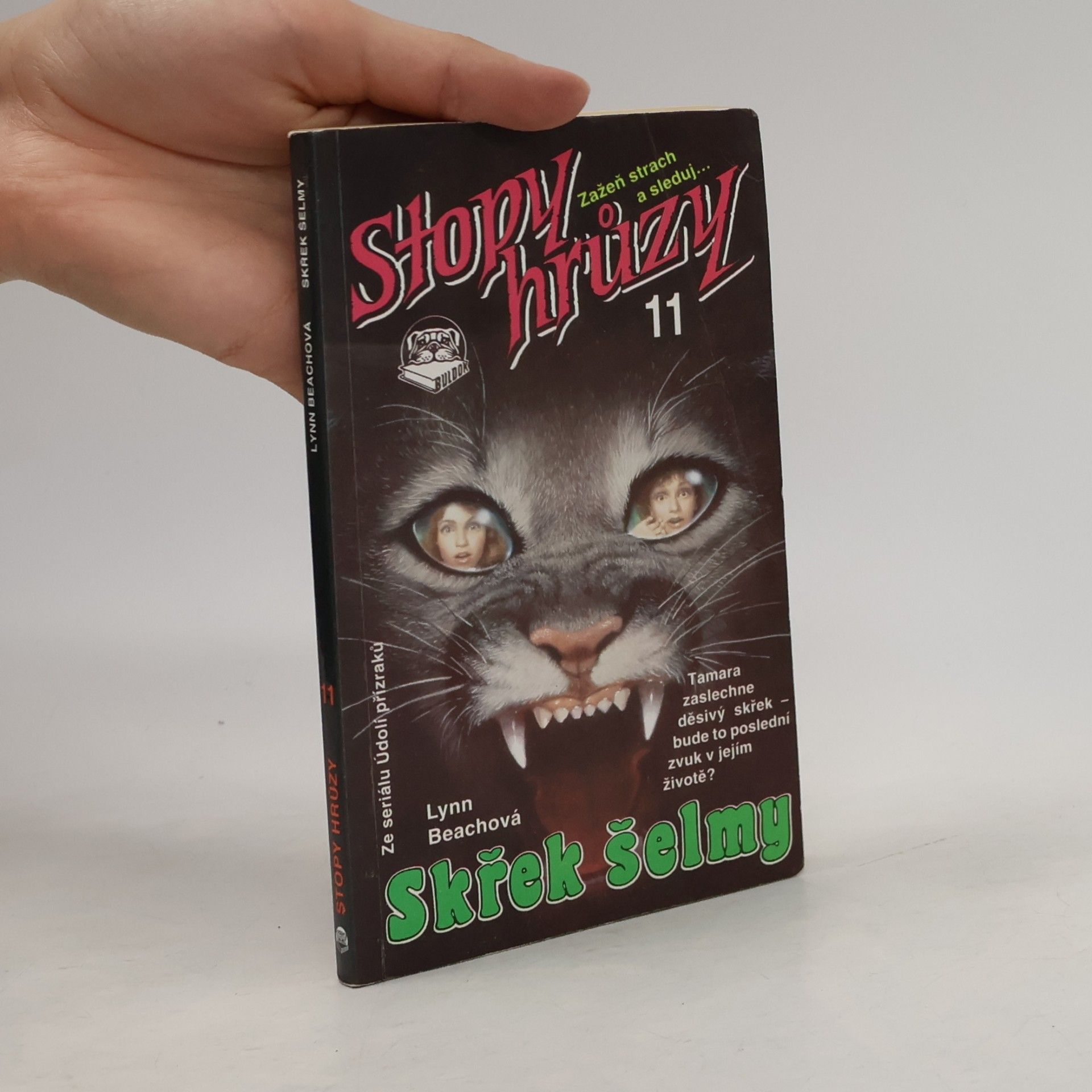 Kathryn Lance Stopy hrůzy11: Skřek šelmy
