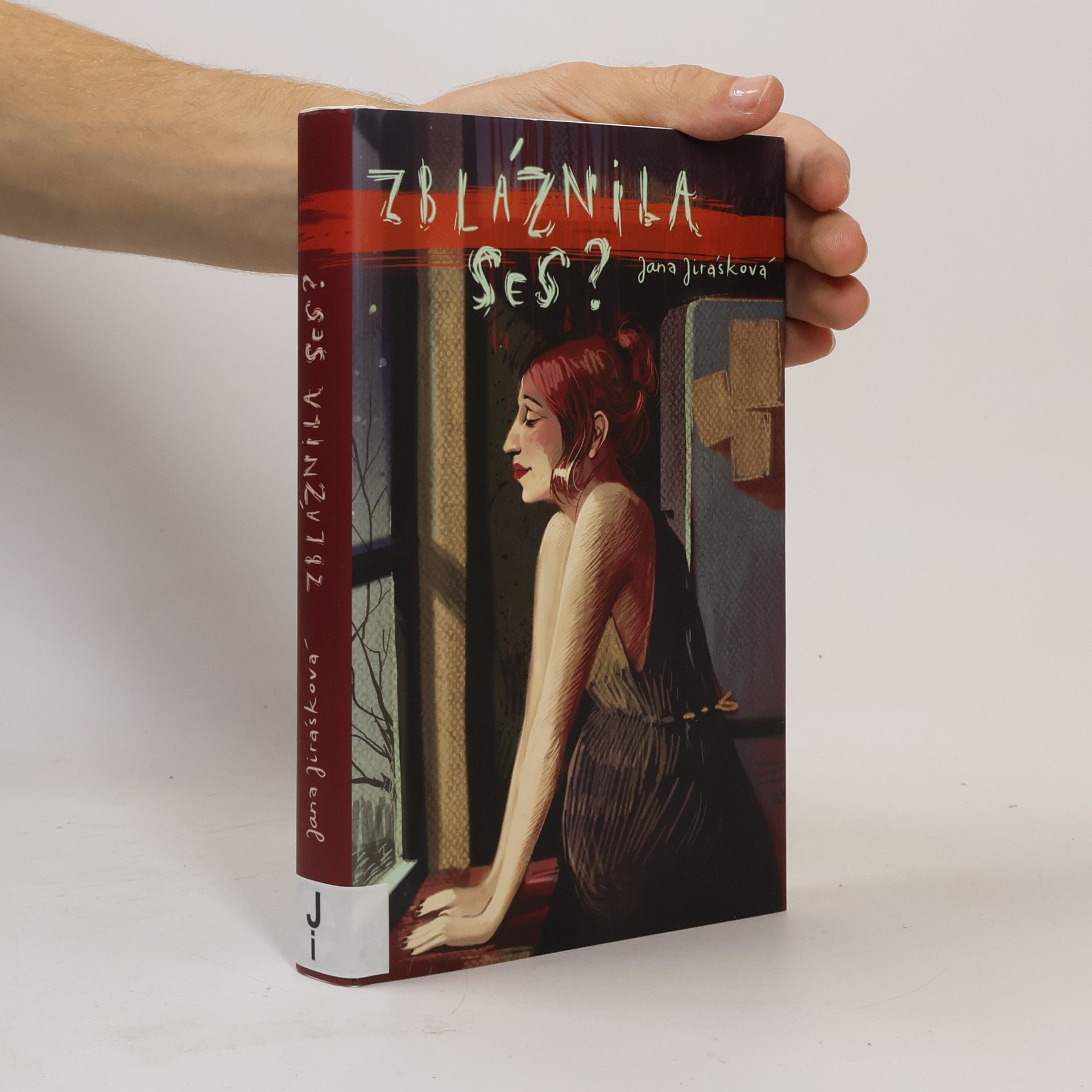 Jana Jirásková Zbláznila ses?