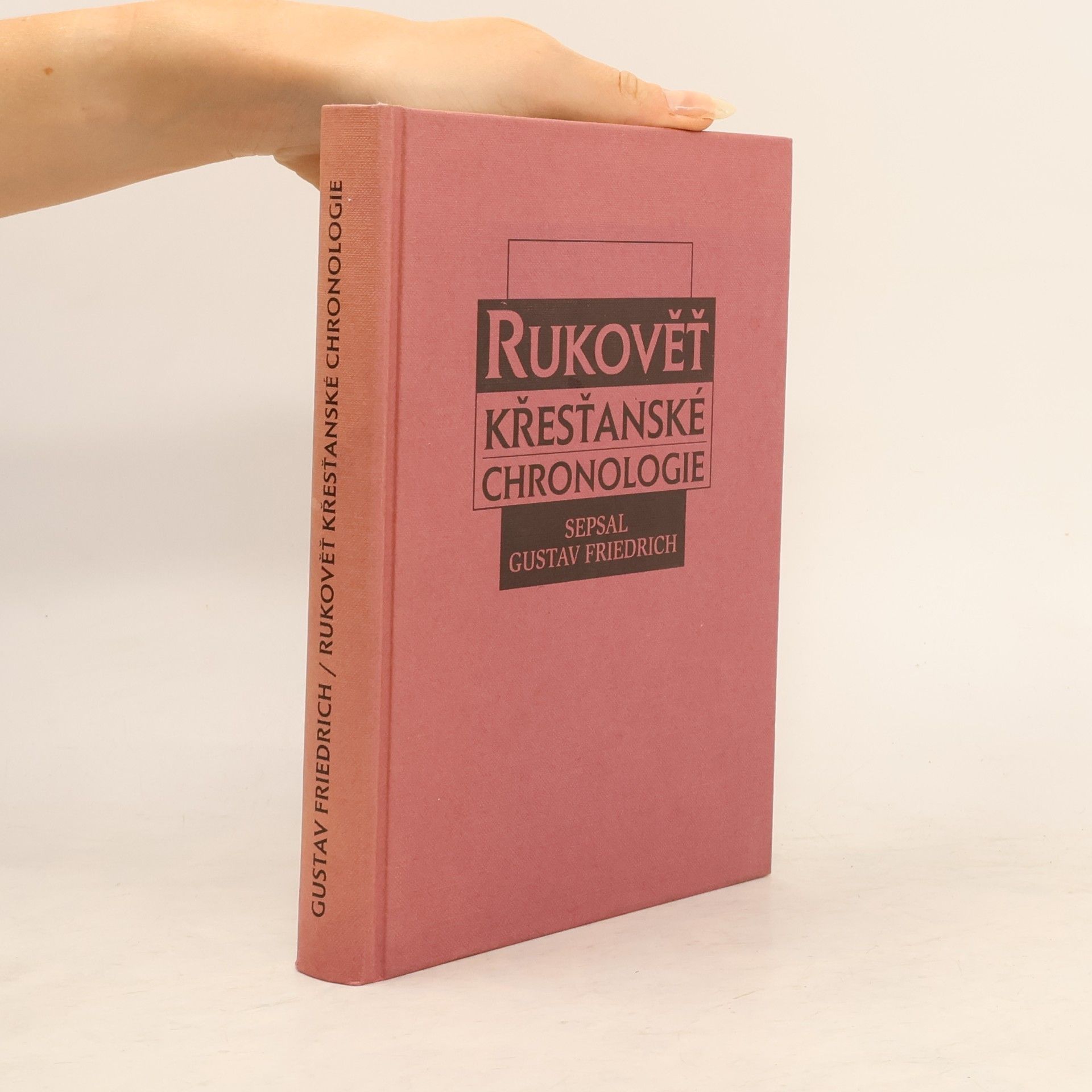 Gustav Friedrich Rukověť křesťanské chronologie