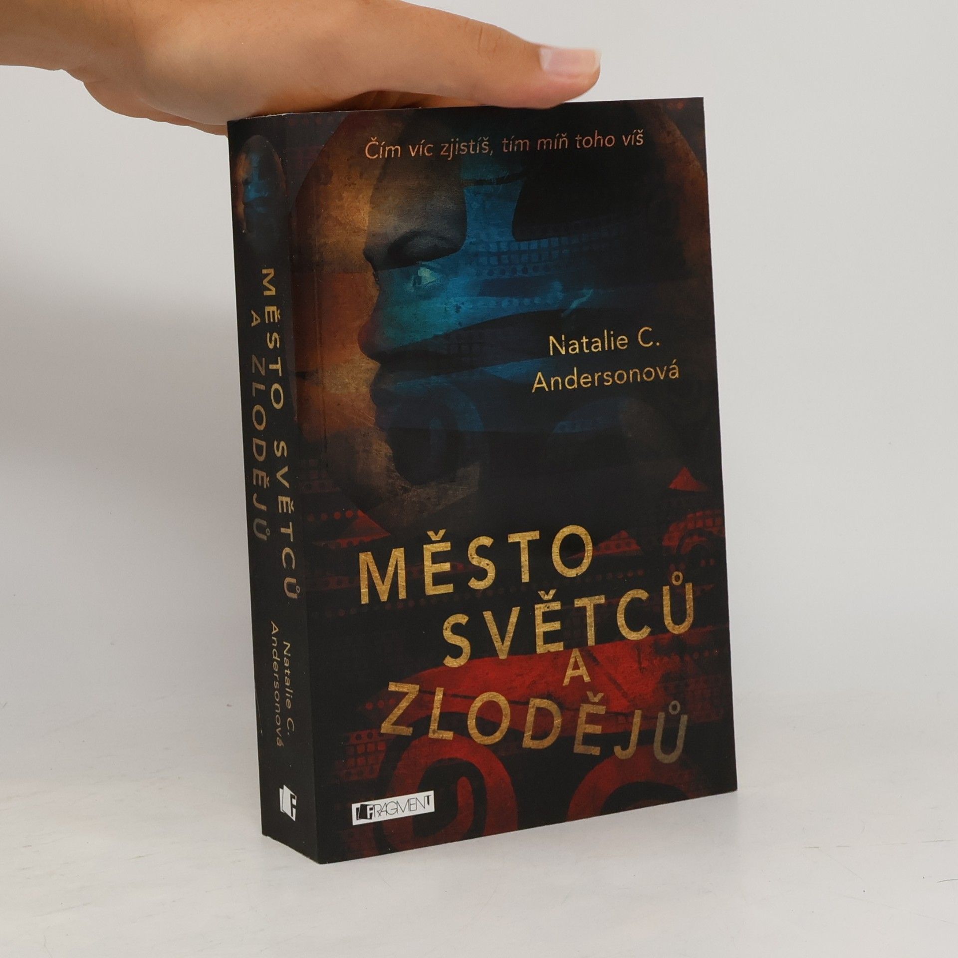 Natalie C. Anderson Město světců a zlodějů