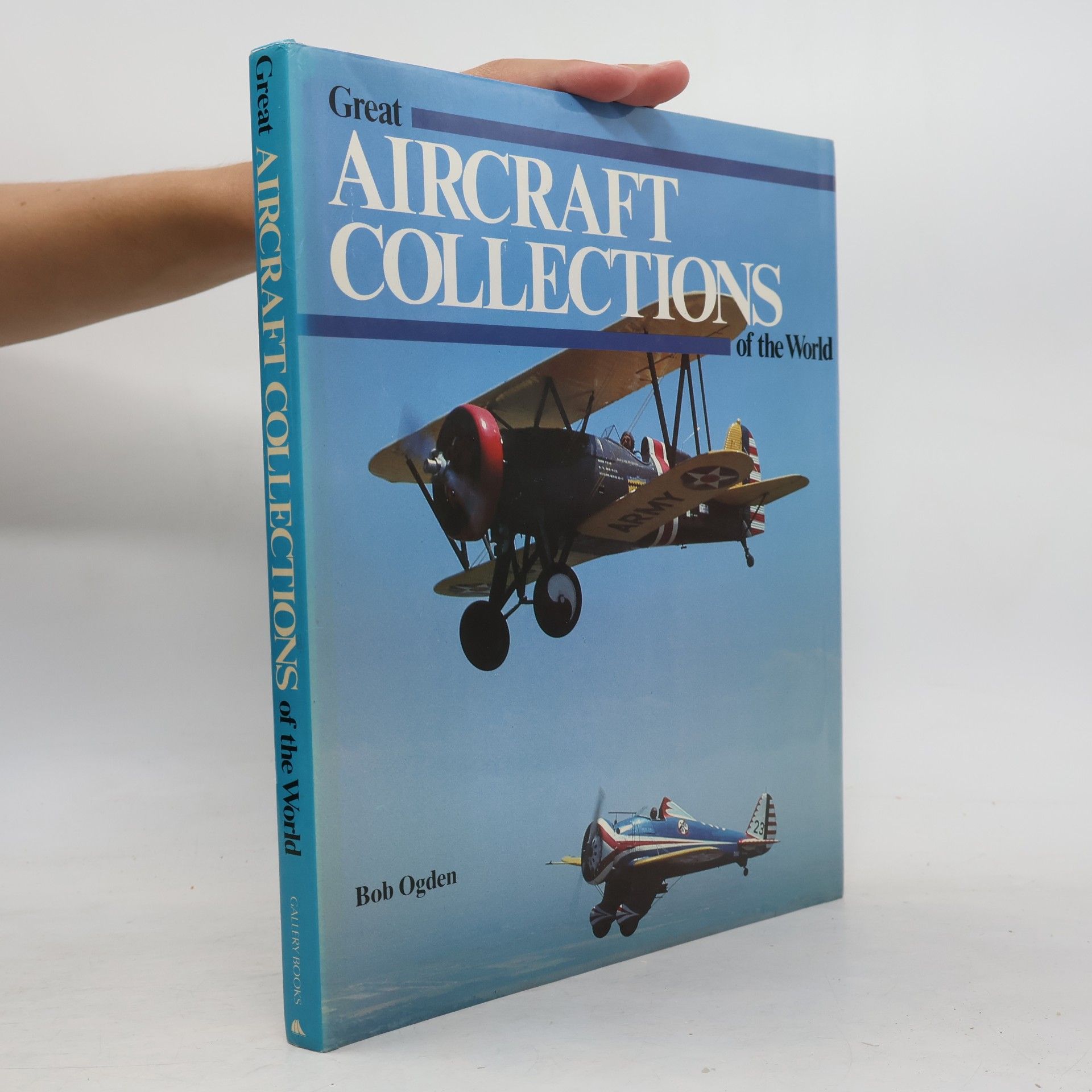 Bob Ogden Great Aircraft Collections of the World