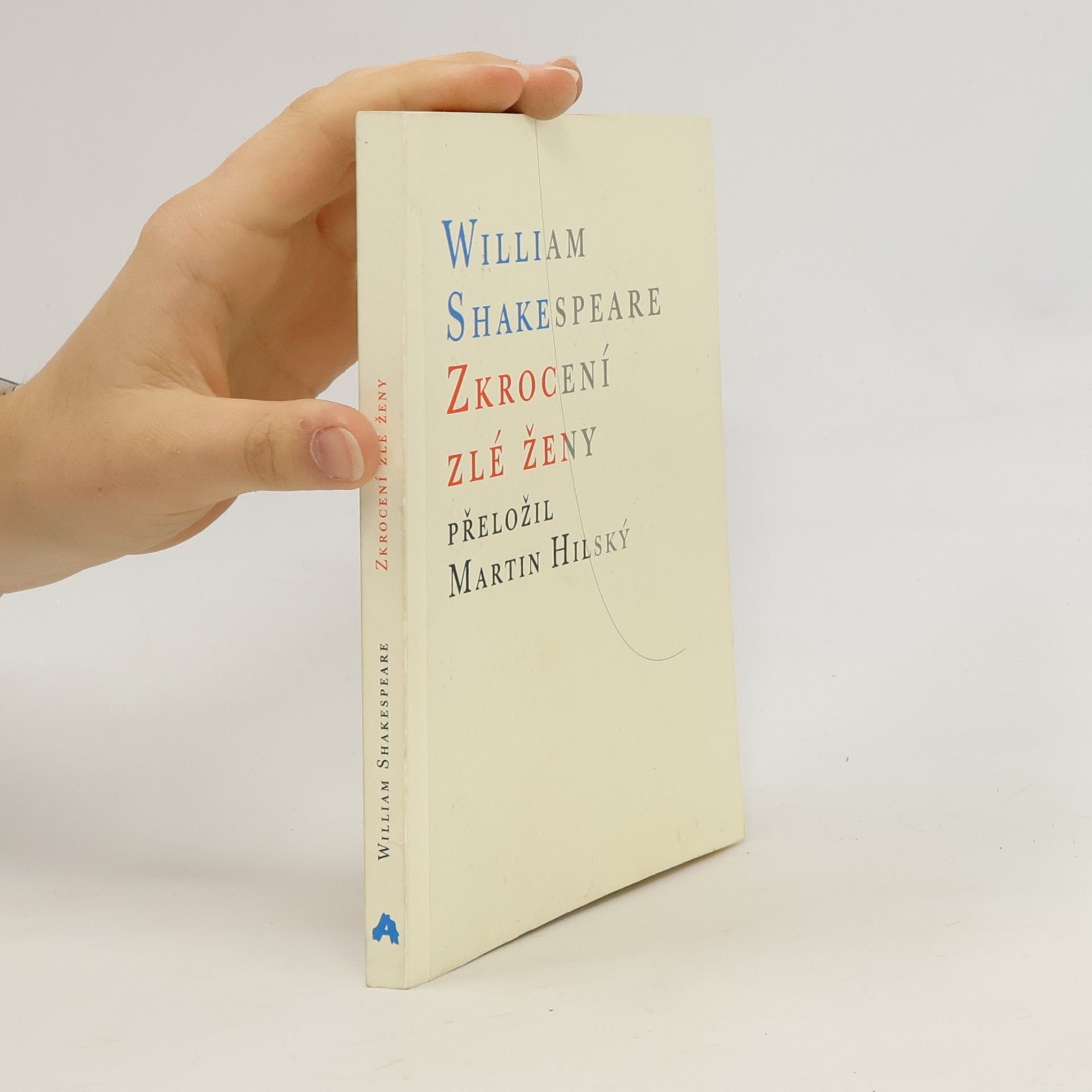 William Shakespeare Zkrocení zlé ženy
