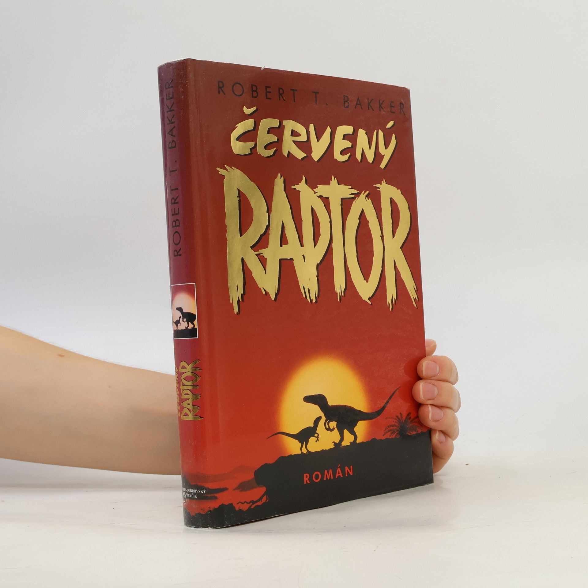 Robert T. Bakker Červený raptor