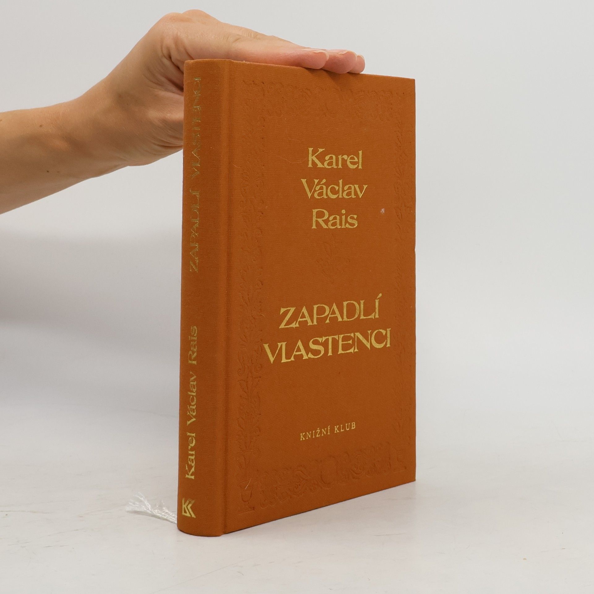 Karel Václav Rais Zapadlí vlastenci