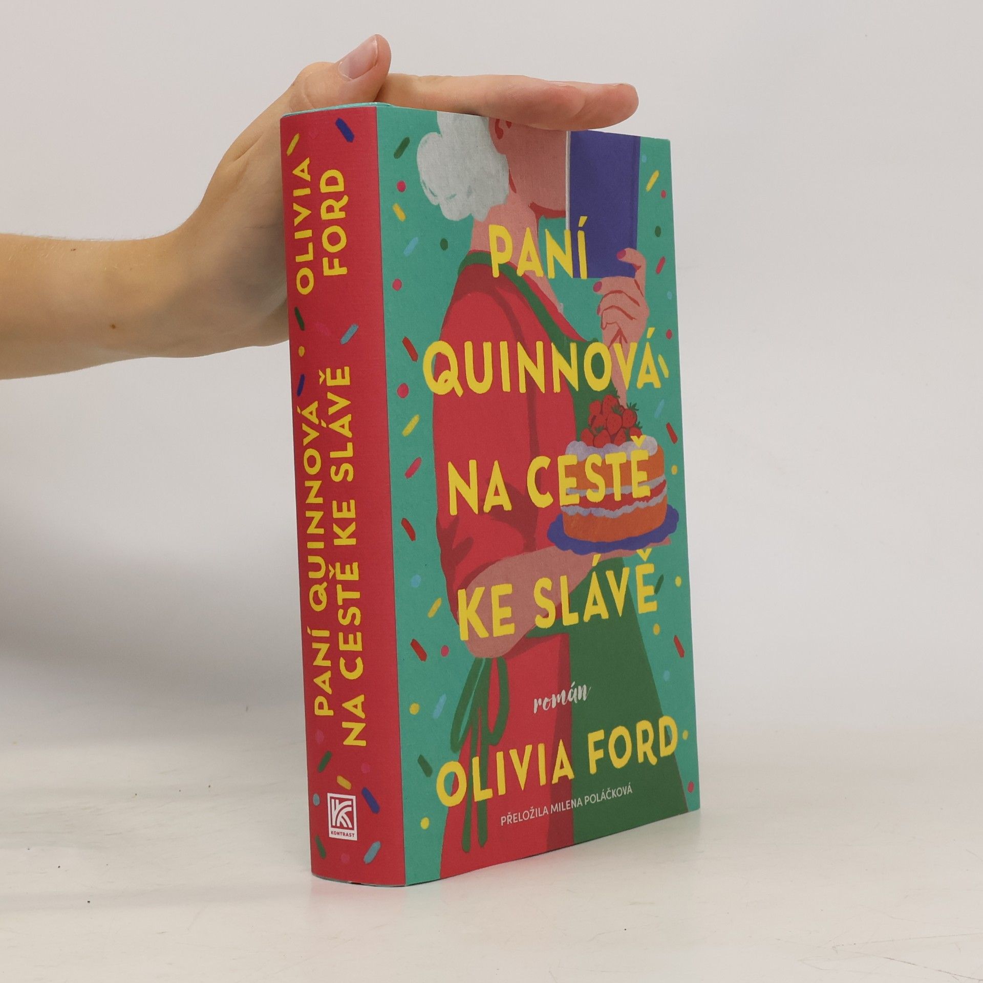 Olivia Ford Paní Quinnová na cestě ke slávě