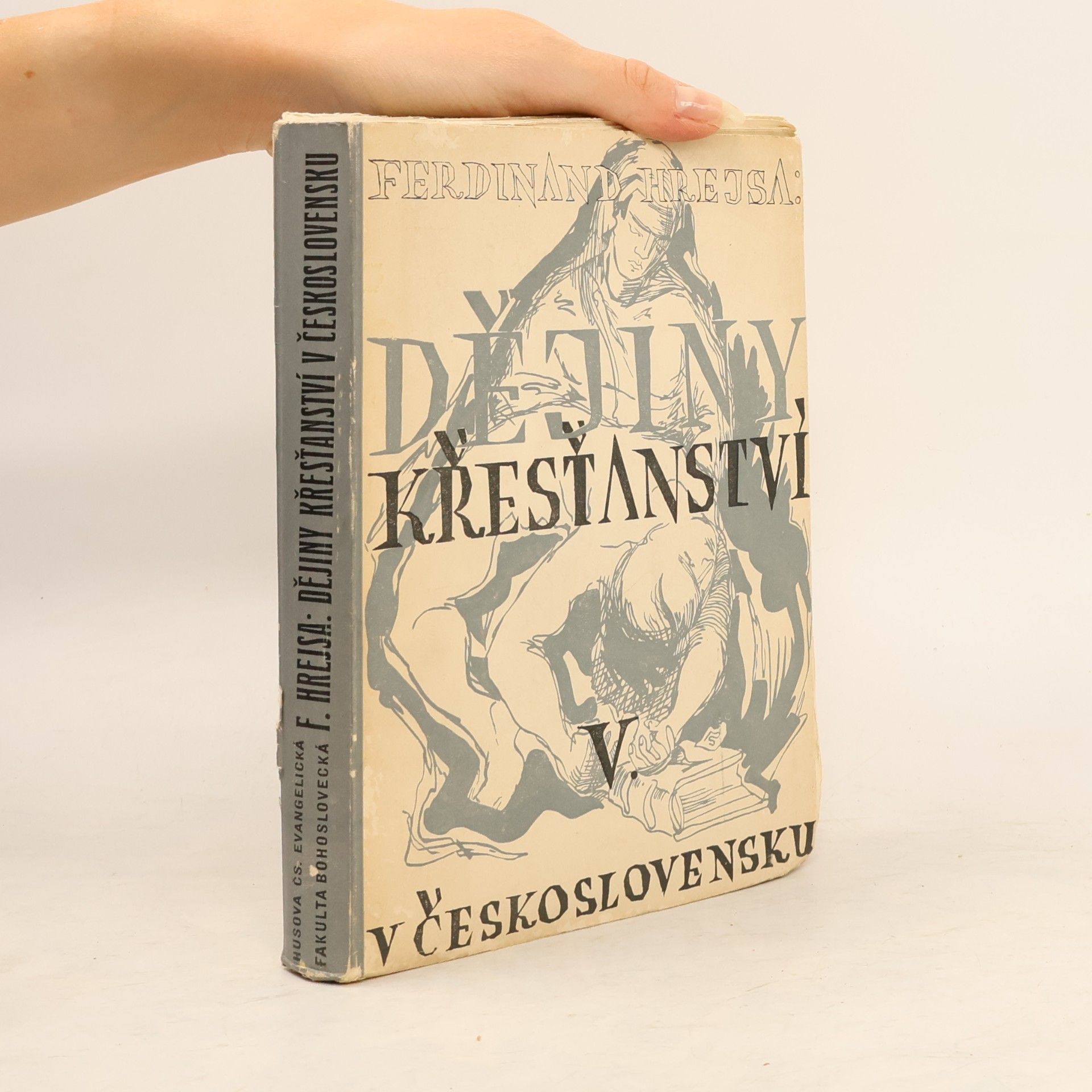 Ferdinand Hrejsa Dějiny křesťanství v Československu