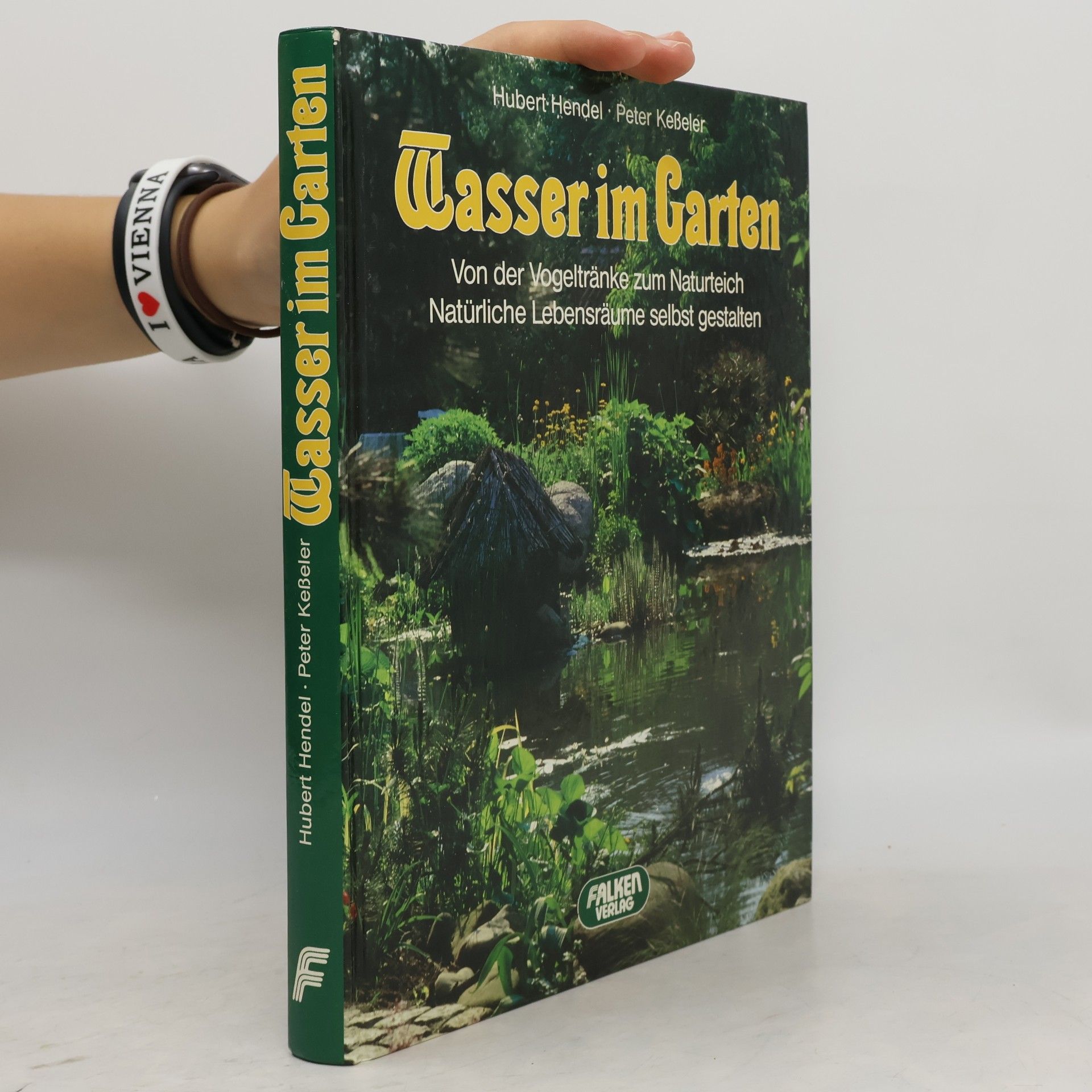 Hubert Hendel Wasser im Garten