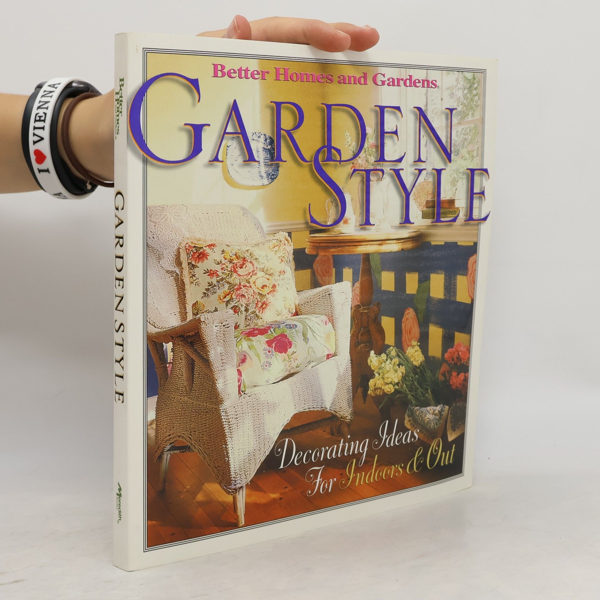 Linda Hallam Better Homes and Gardens: Garden Style