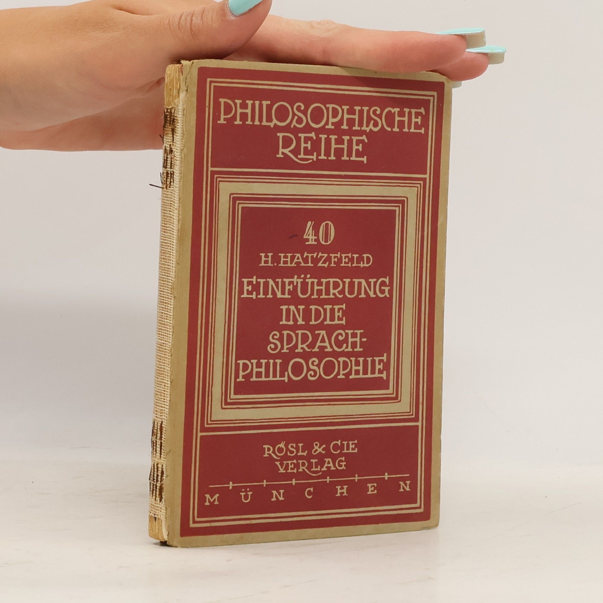 Helmut Anthony Hatzfeld Philosophische Reihe 40. Einführung in die Sprachphilosophie