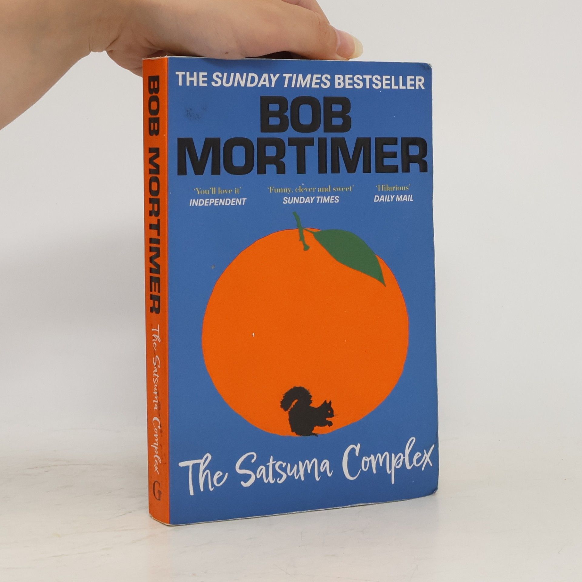 Bob Mortimer The Satsuma Complex