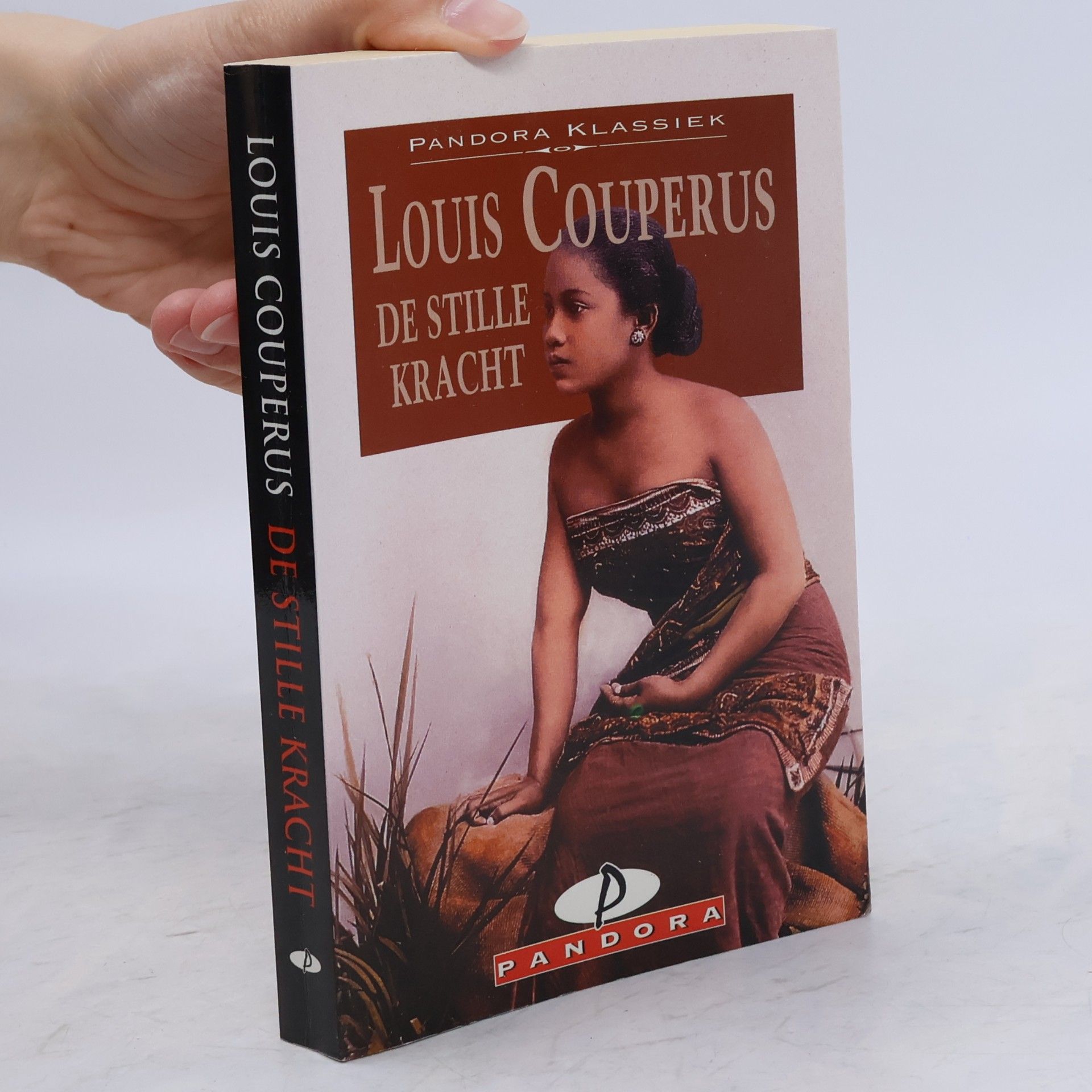 Louis Couperus Pandora klassiek: De stille kracht