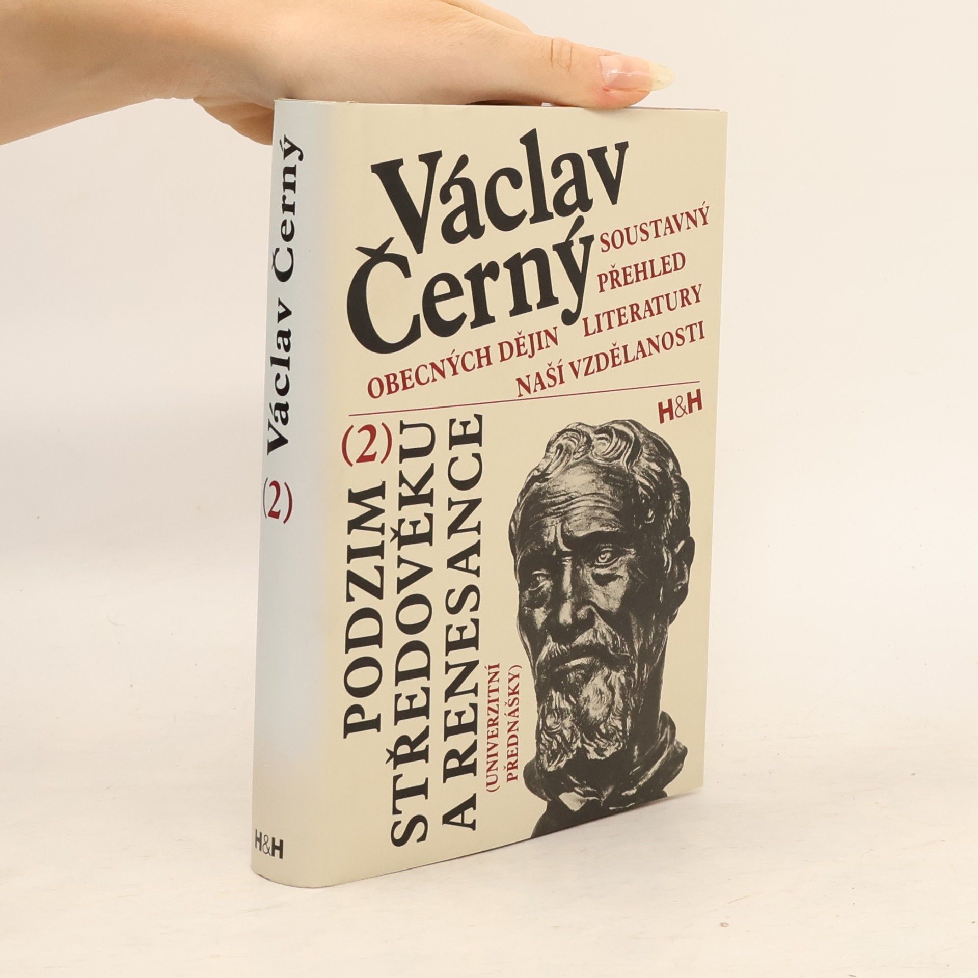 Soustavný přehled obecných dějin literatury naší vzdělanosti. 2, Podzim středověku a renesance