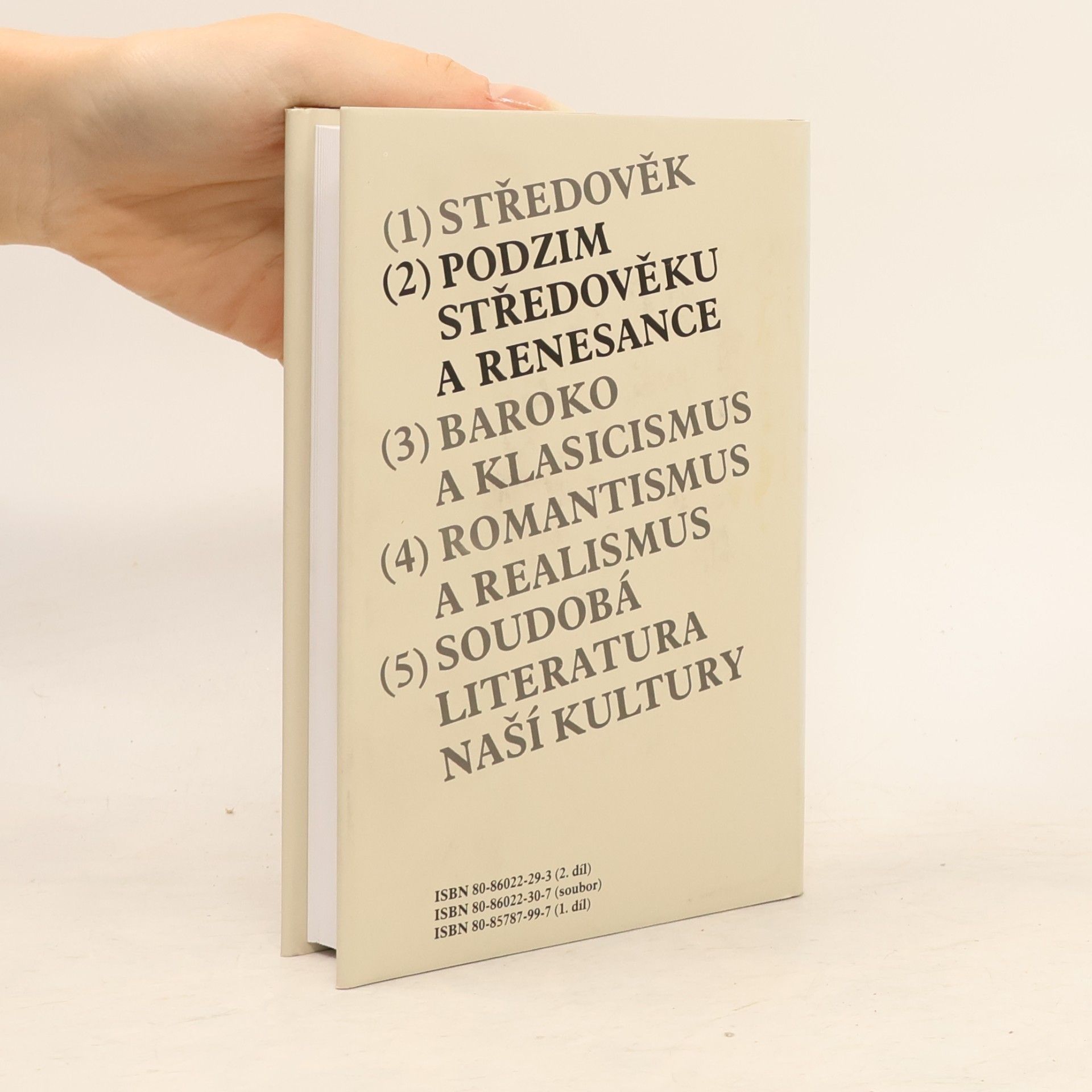 Václav Černý Soustavný přehled obecných dějin literatury naší vzdělanosti. 2, Podzim středověku a renesance