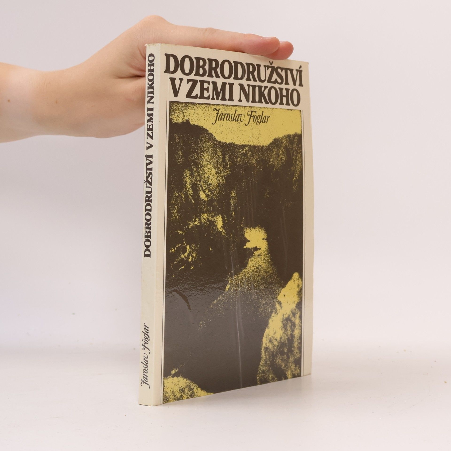 Jaroslav Foglar Dobrodružství v Zemi nikoho